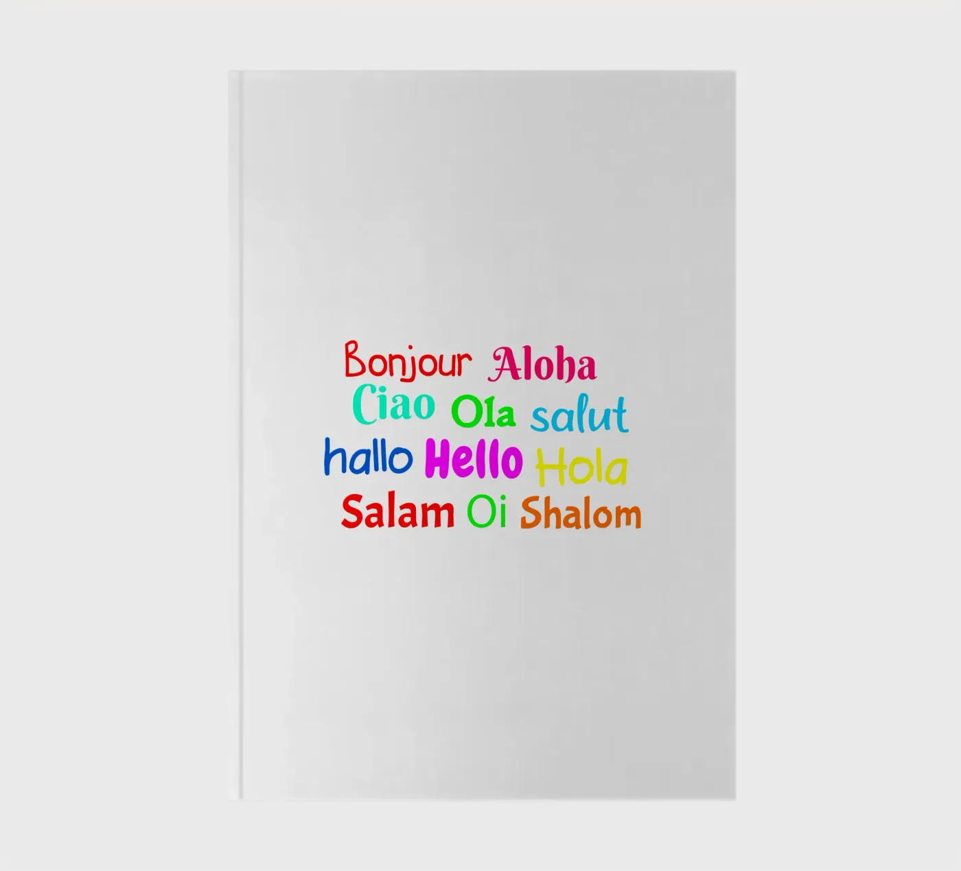 Hello in different languages Notizbuch von happieeagle