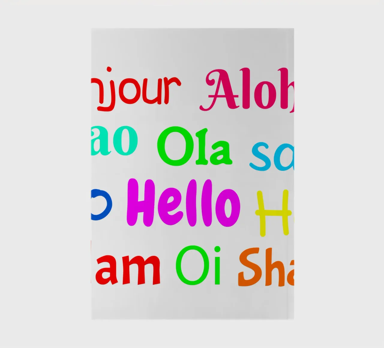 Hello in different languages notebook by happieeagle