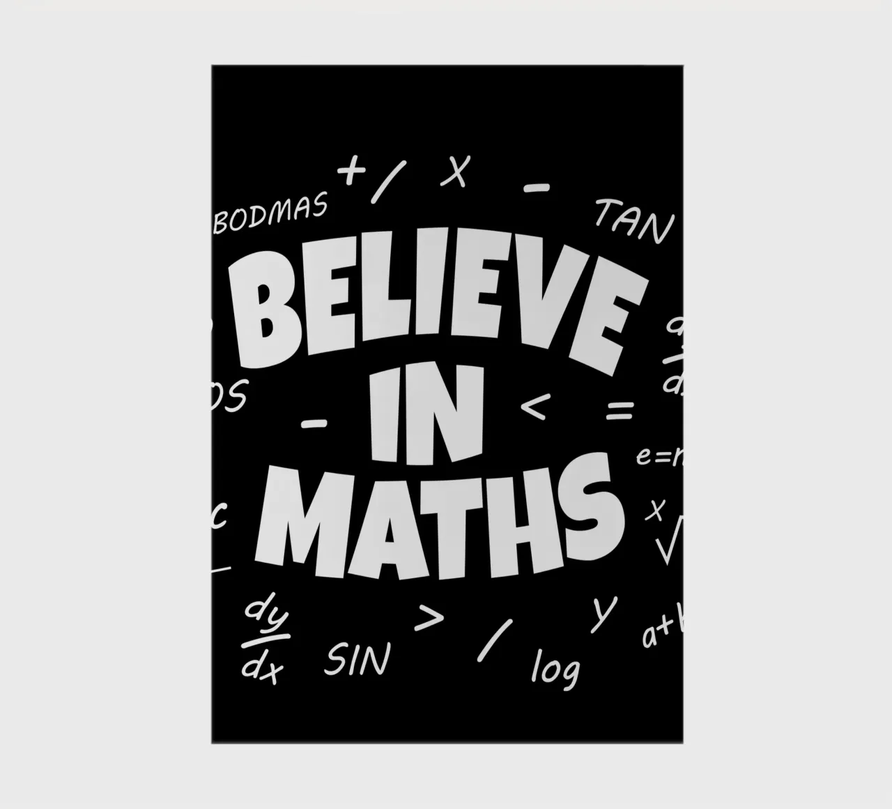 Believe in maths notebook by happieeagle