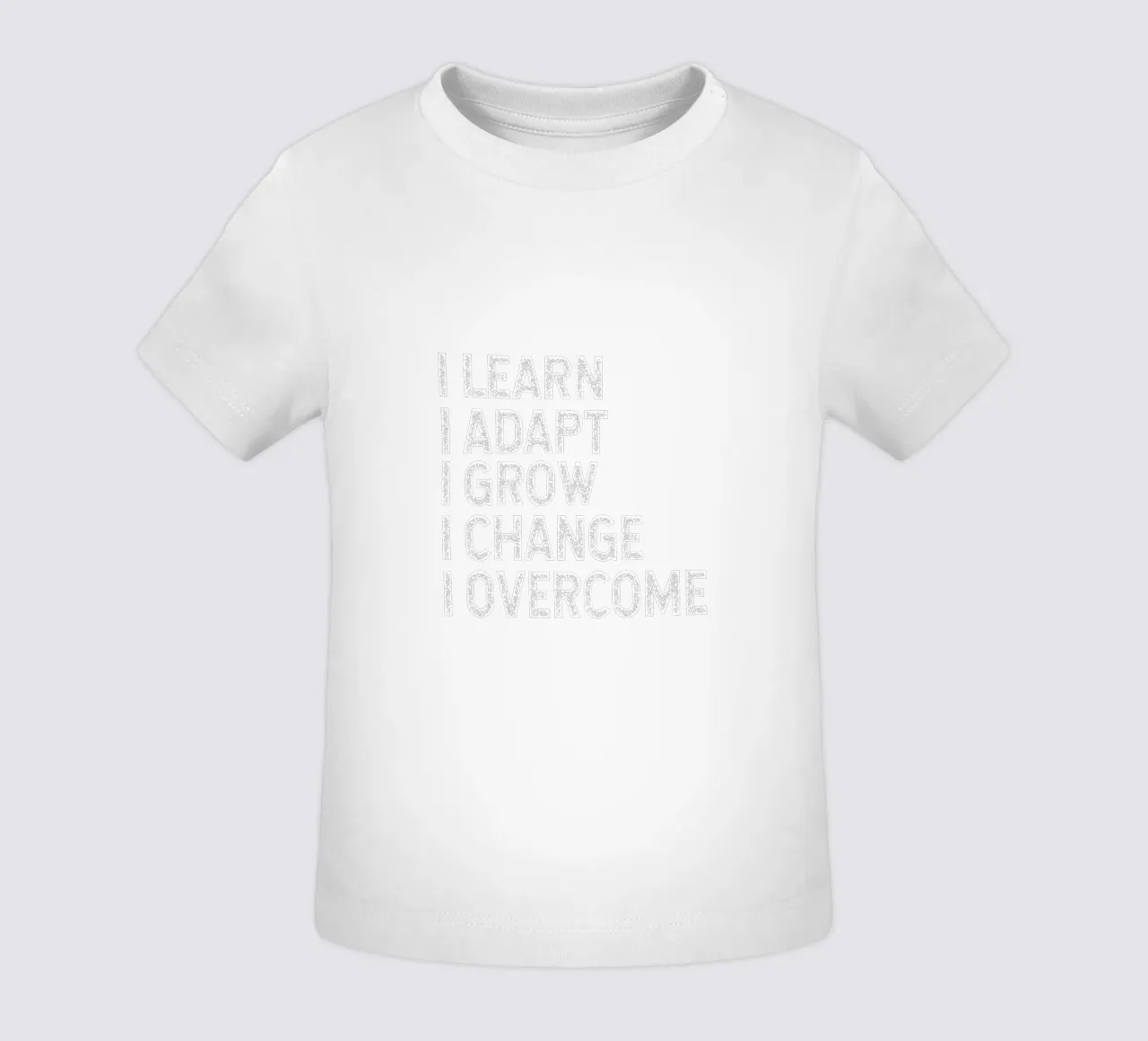 I learn. I adapt. I grow. I change. I overcome. maglietta neonato da happieeagle