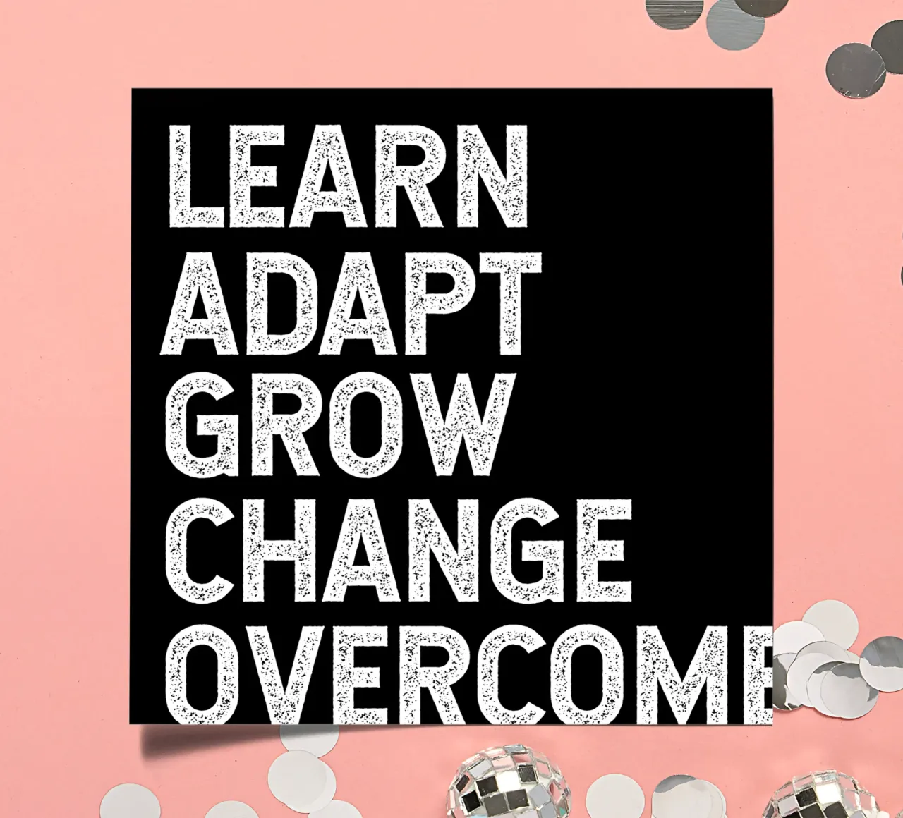 I learn. I adapt. I grow. I change. I overcome. Stickerbogen von happieeagle