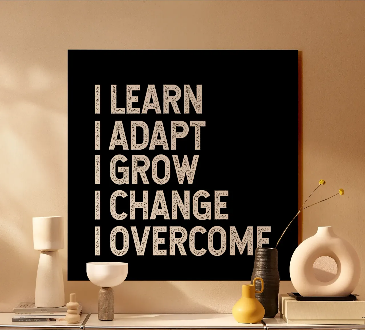 I learn. I adapt. I grow. I change. I overcome. acryl van happieeagle