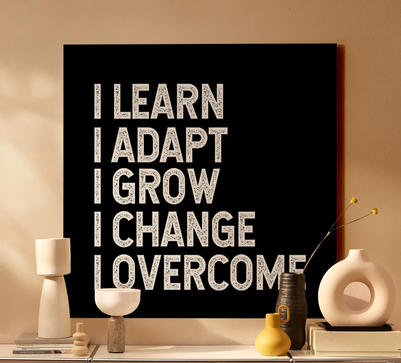 I learn. I adapt. I grow. I change. I overcome. tela da happieeagle