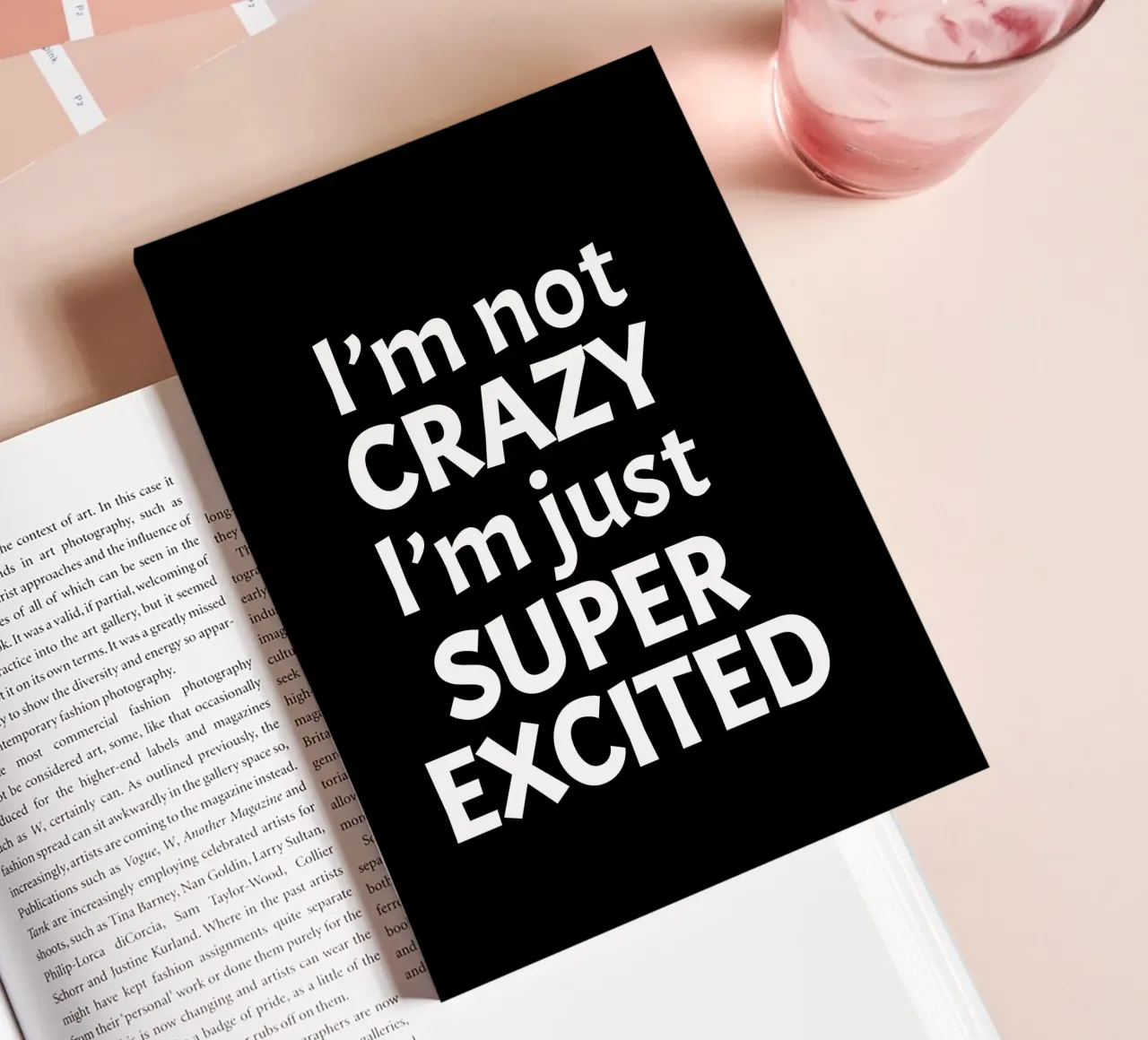 I'm not crazy. I'm just super excited notebook by happieeagle