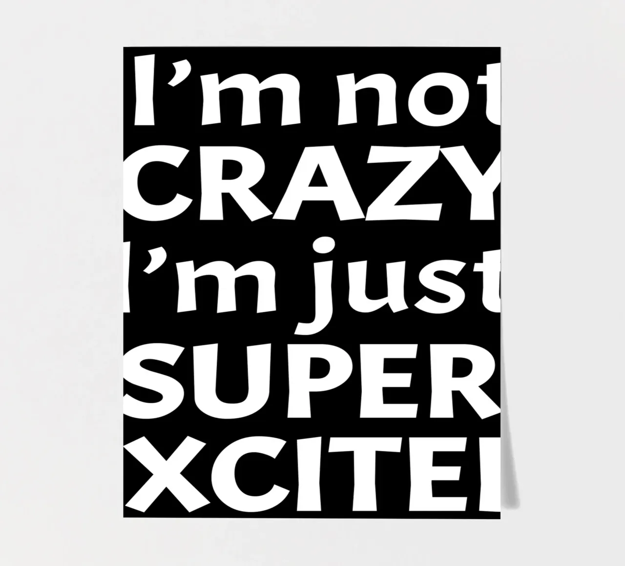 I'm not crazy. I'm just super excited sticker sheet by happieeagle