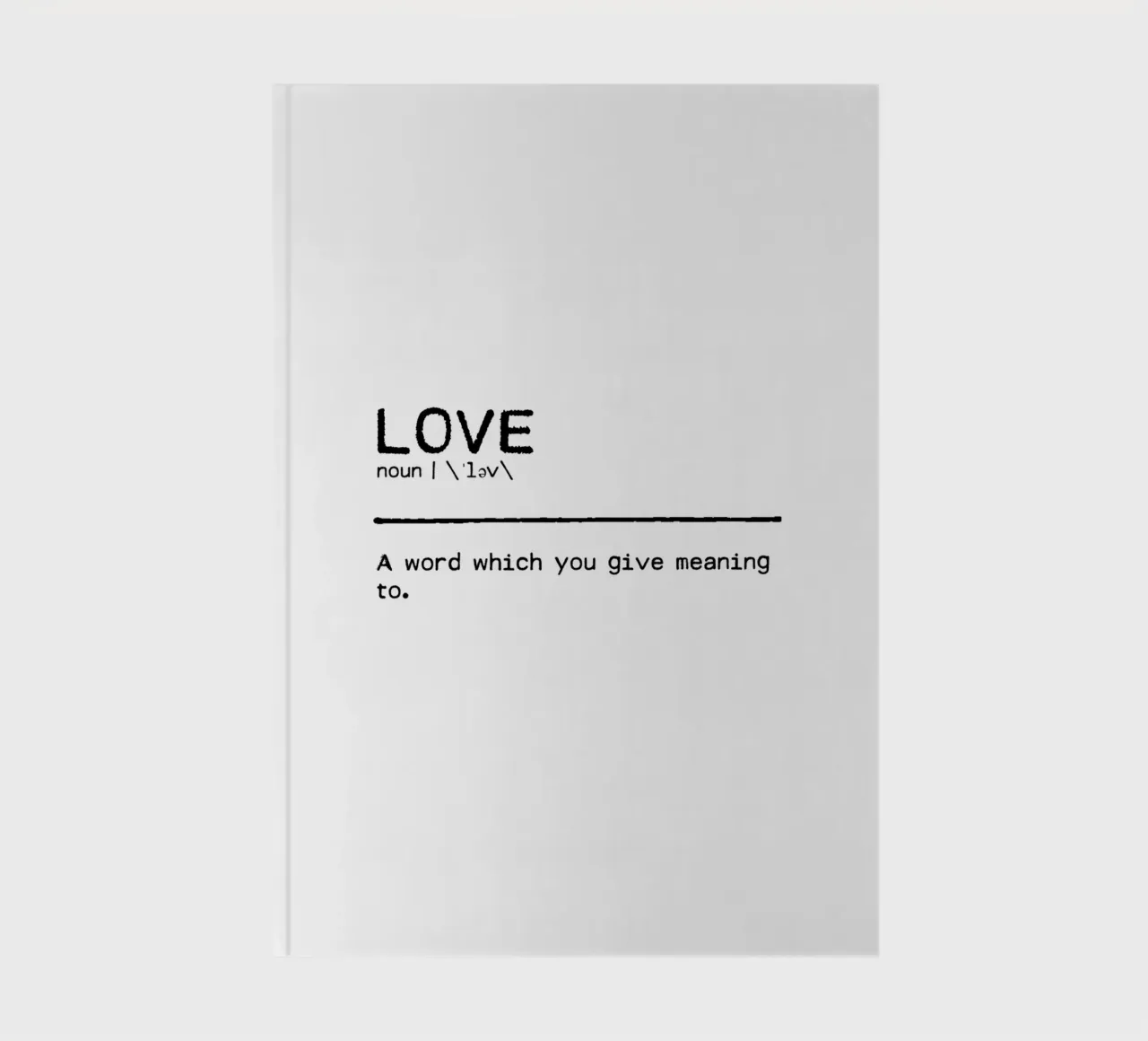 Definition Quote - Love I notebook by Orara Studio