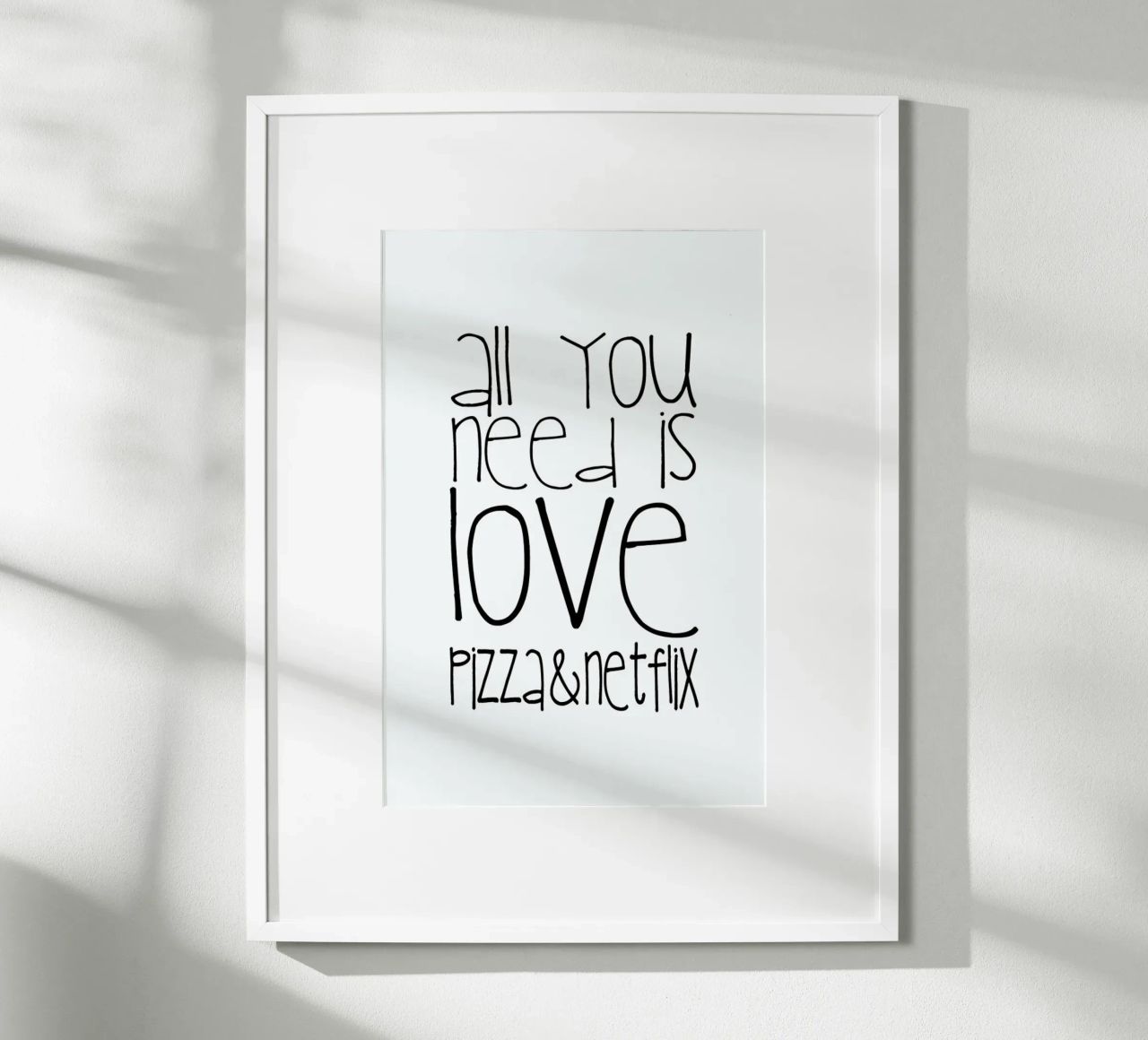 Tutto ciò di cui hai bisogno è amore, pizza e Netflix poster da Monika Strigel