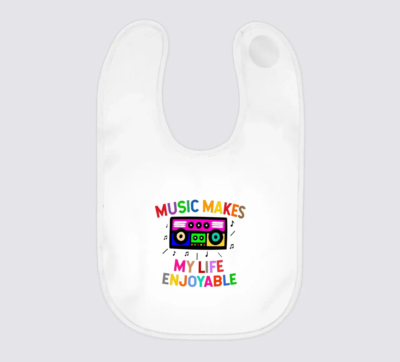 Music makes my life enjoyable bavaglino da happieeagle
