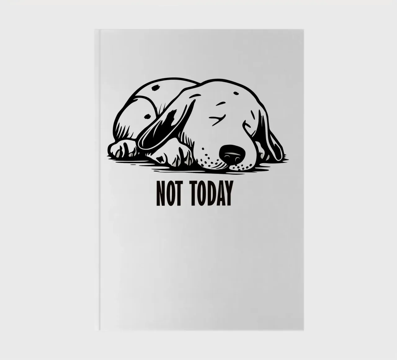 Tired Dog | Not Today | Not Today notebook by Autofocus