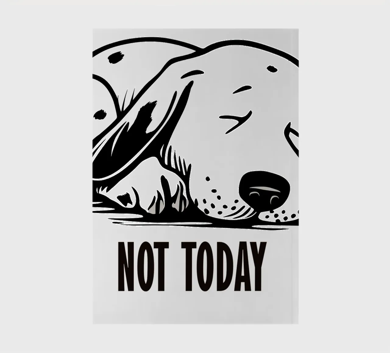 Tired Dog | Not Today | Not Today notebook by Autofocus