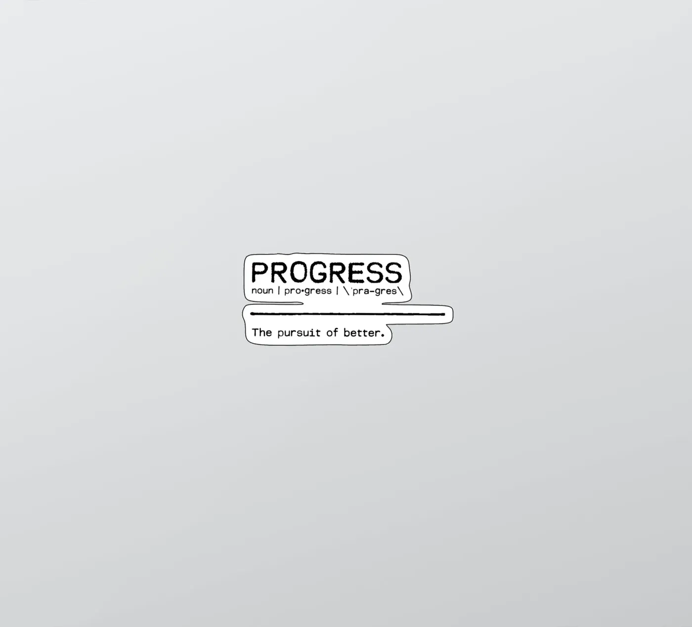 Definition Quote - Progress sticker by Orara Studio
