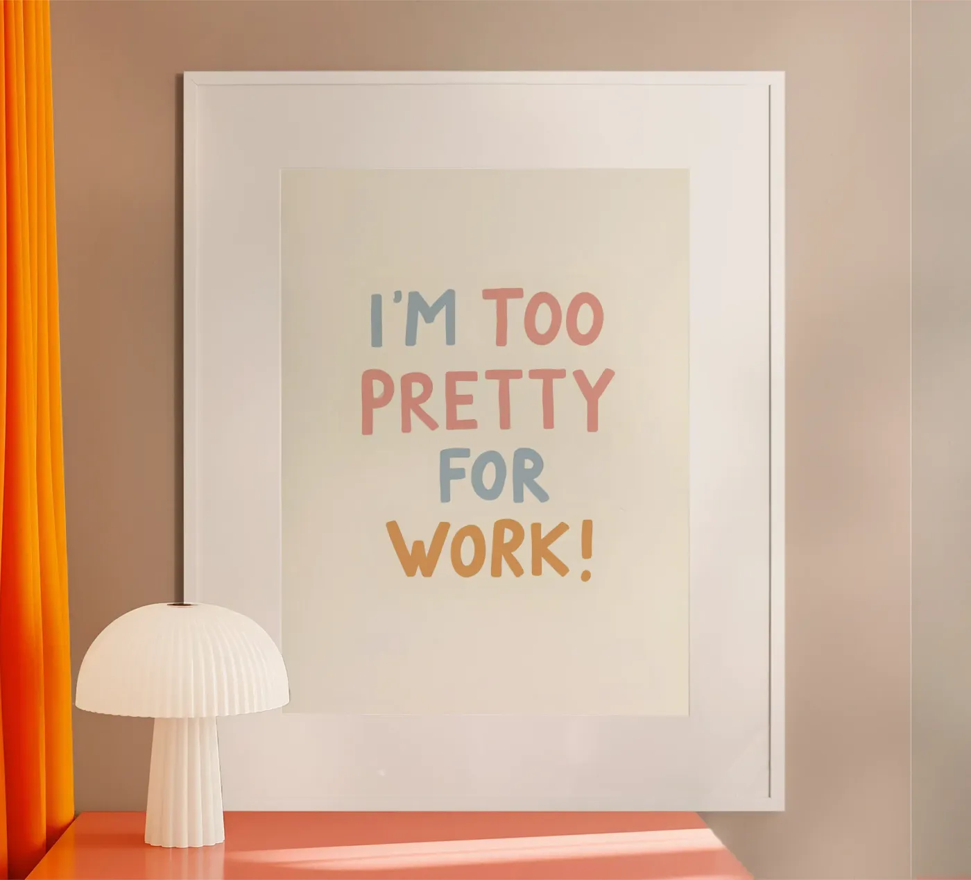 Too Pretty for Work poster da Urban Art Draw