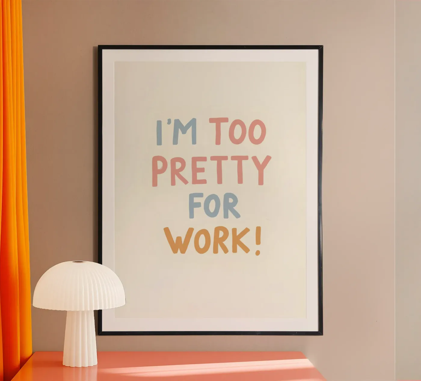 Too Pretty for Work poster da Urban Art Draw
