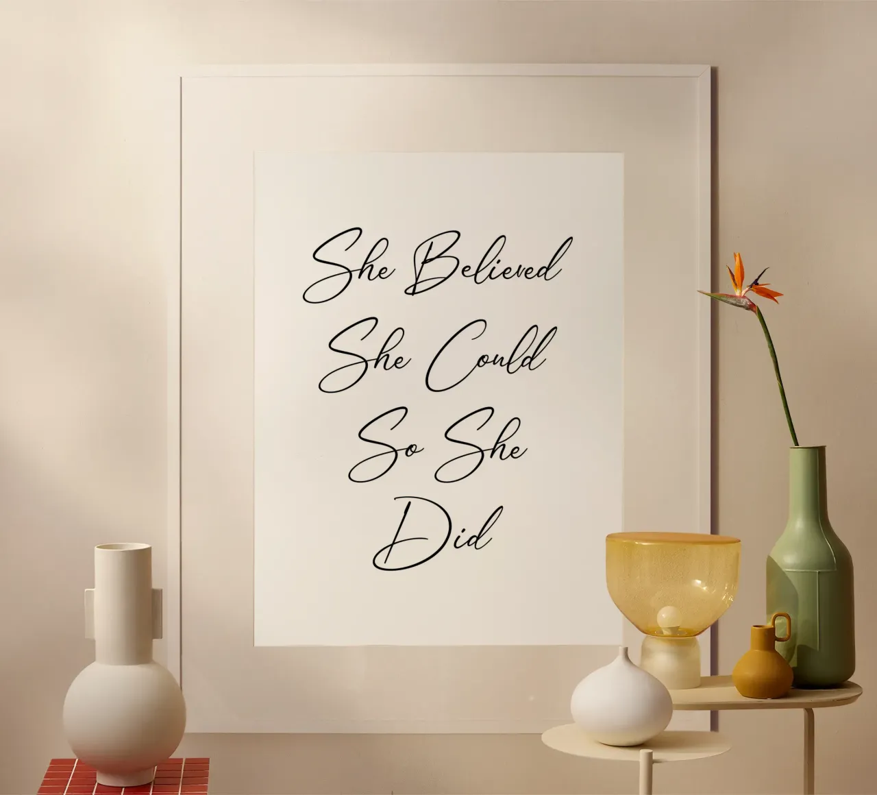 She believed she could so she did quote poster by Paigaam Studio