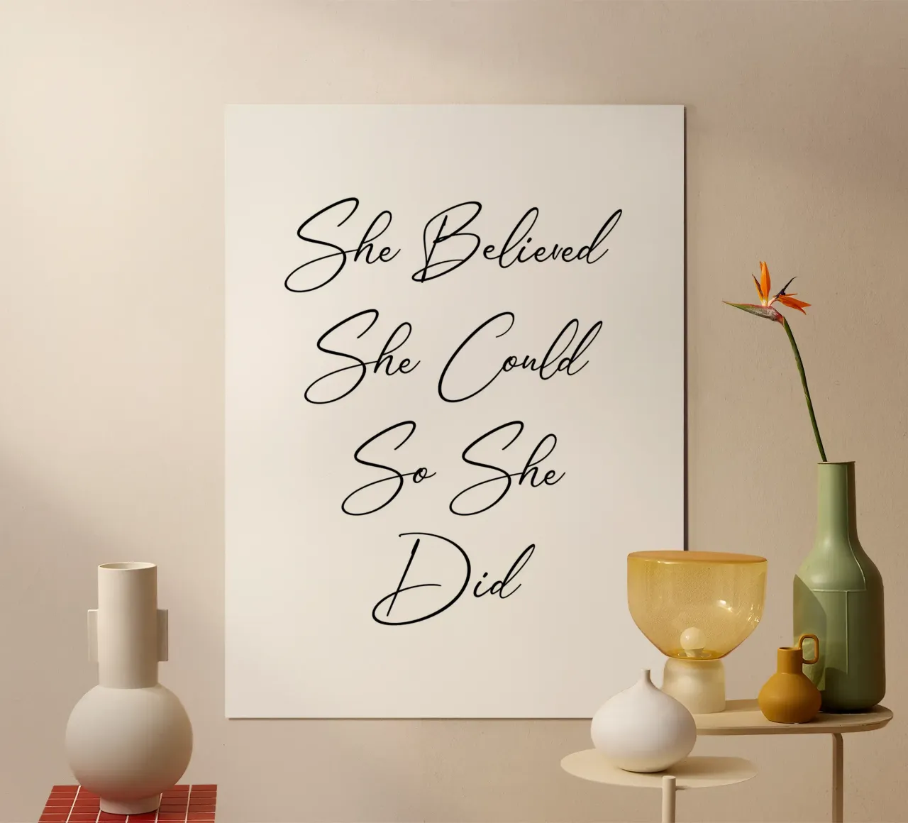 She believed she could so she did quote poster by Paigaam Studio