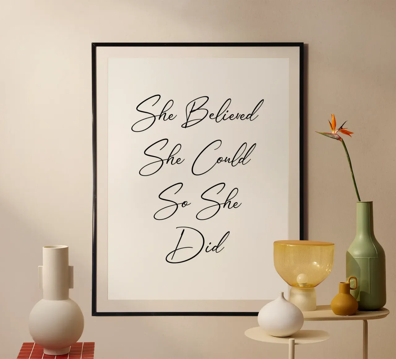 She believed she could so she did quote poster by Paigaam Studio