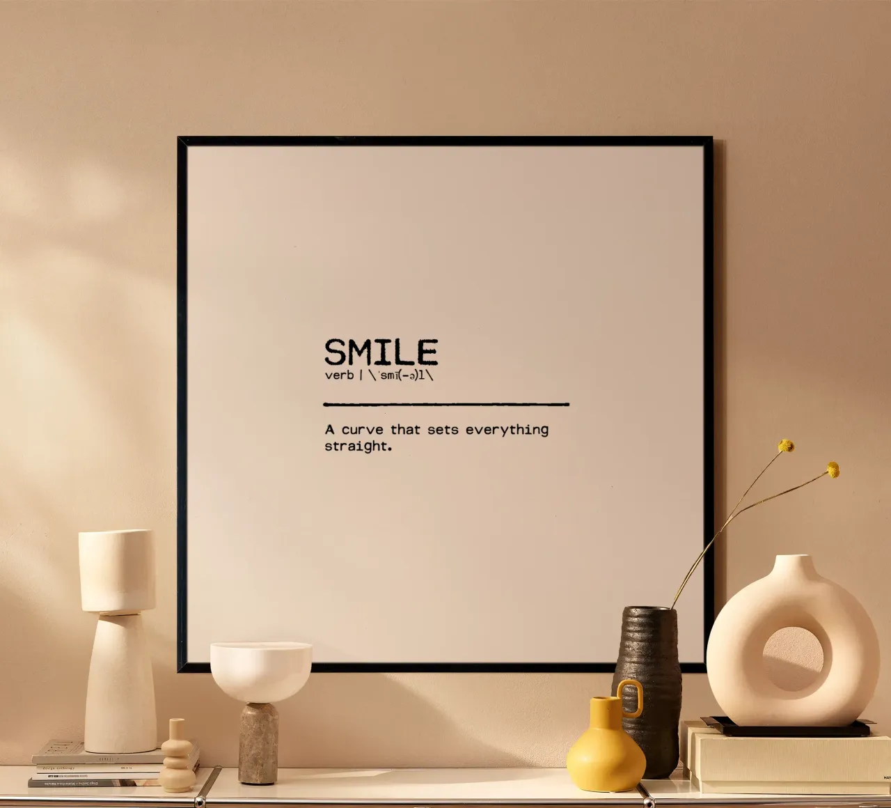 Definition Quote - Smile poster by Orara Studio