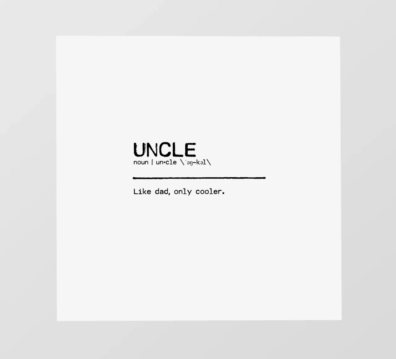 Definition Quote - Uncle photo wallpaper by Orara Studio