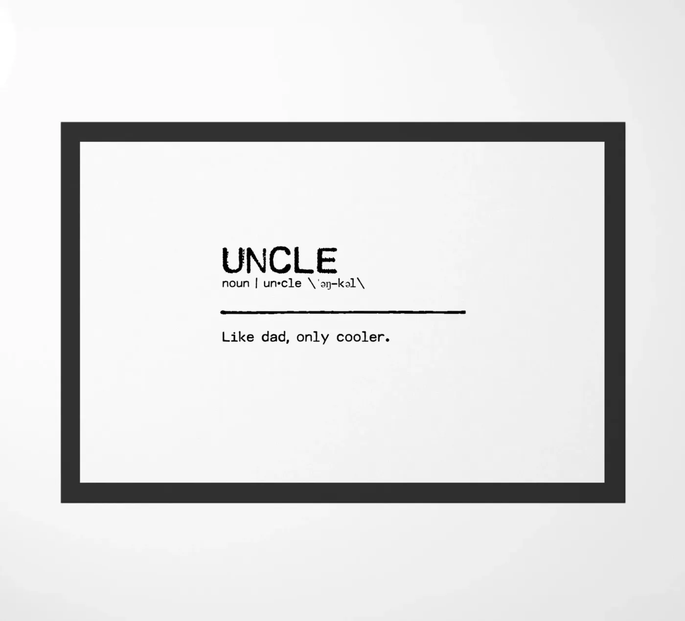 Definition Quote - Uncle doormat by Orara Studio