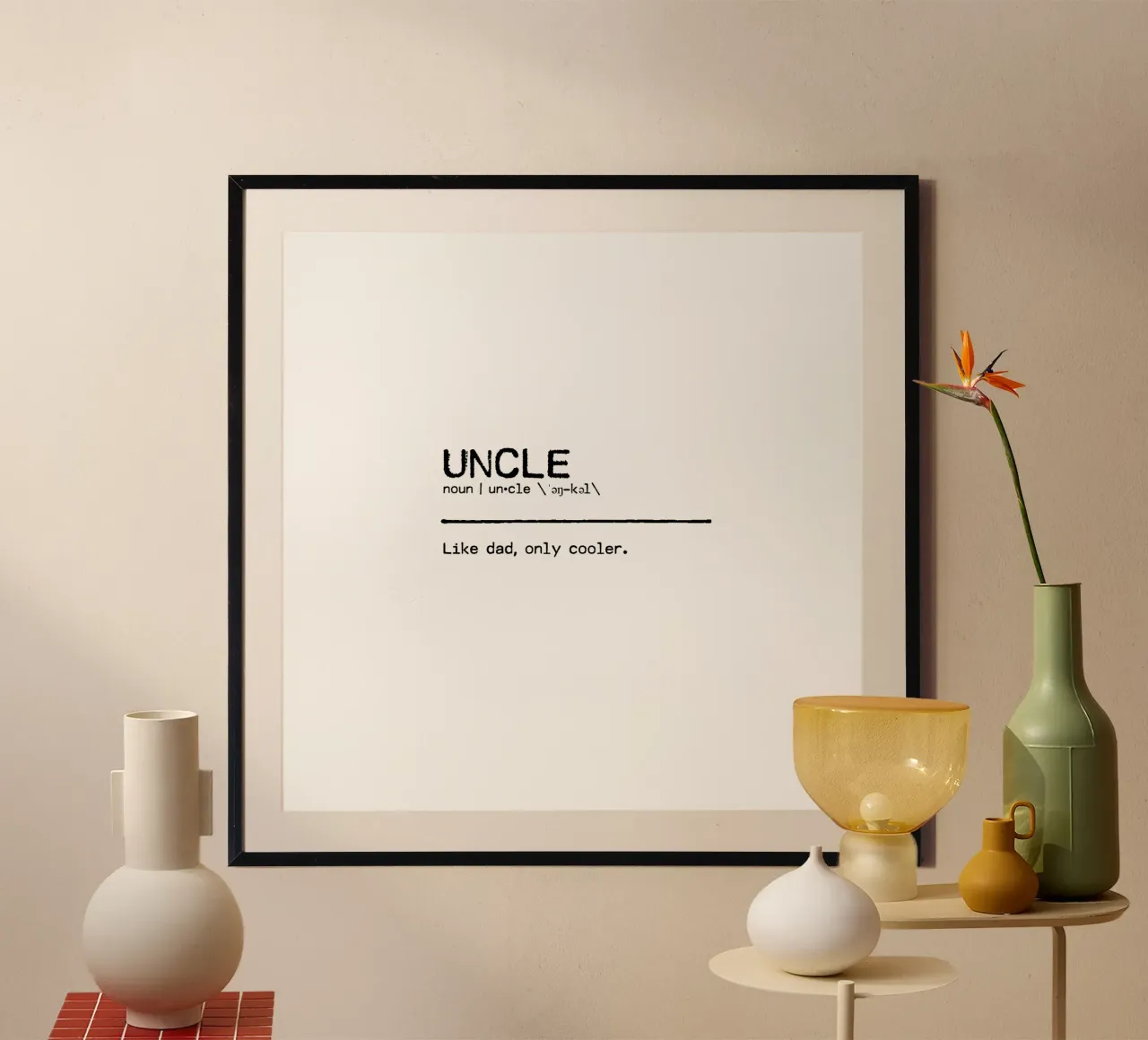 Definition Quote - Uncle poster da Orara Studio