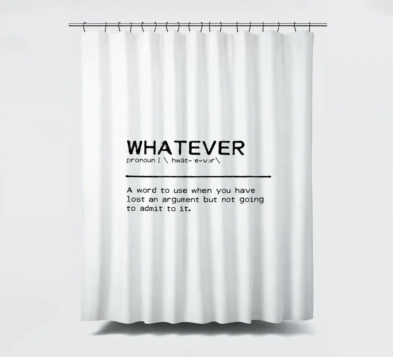 Definition Zitat - Was auch immer Duschvorhang von Orara Studio