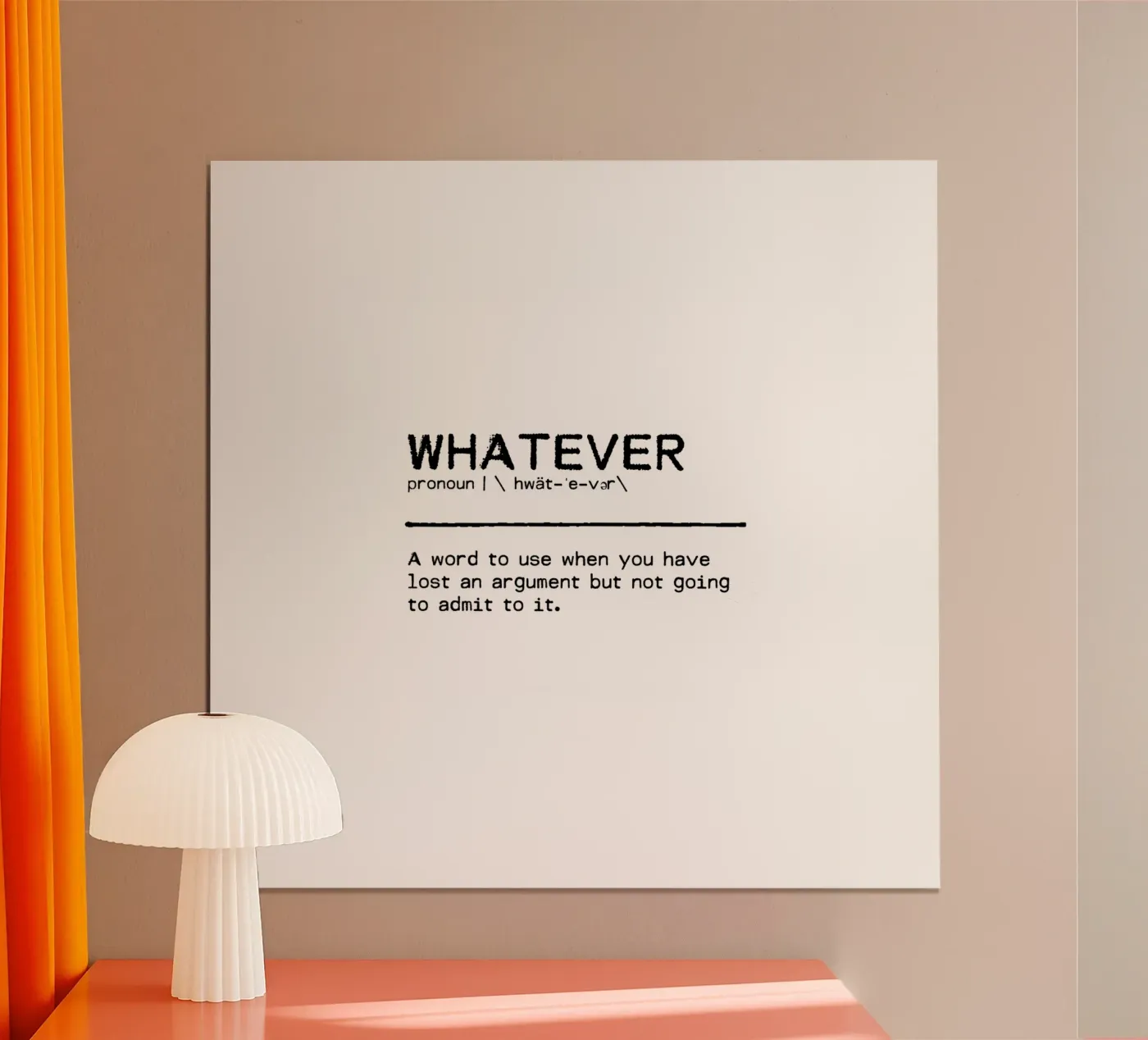 Definition Quote - Whatever poster by Orara Studio