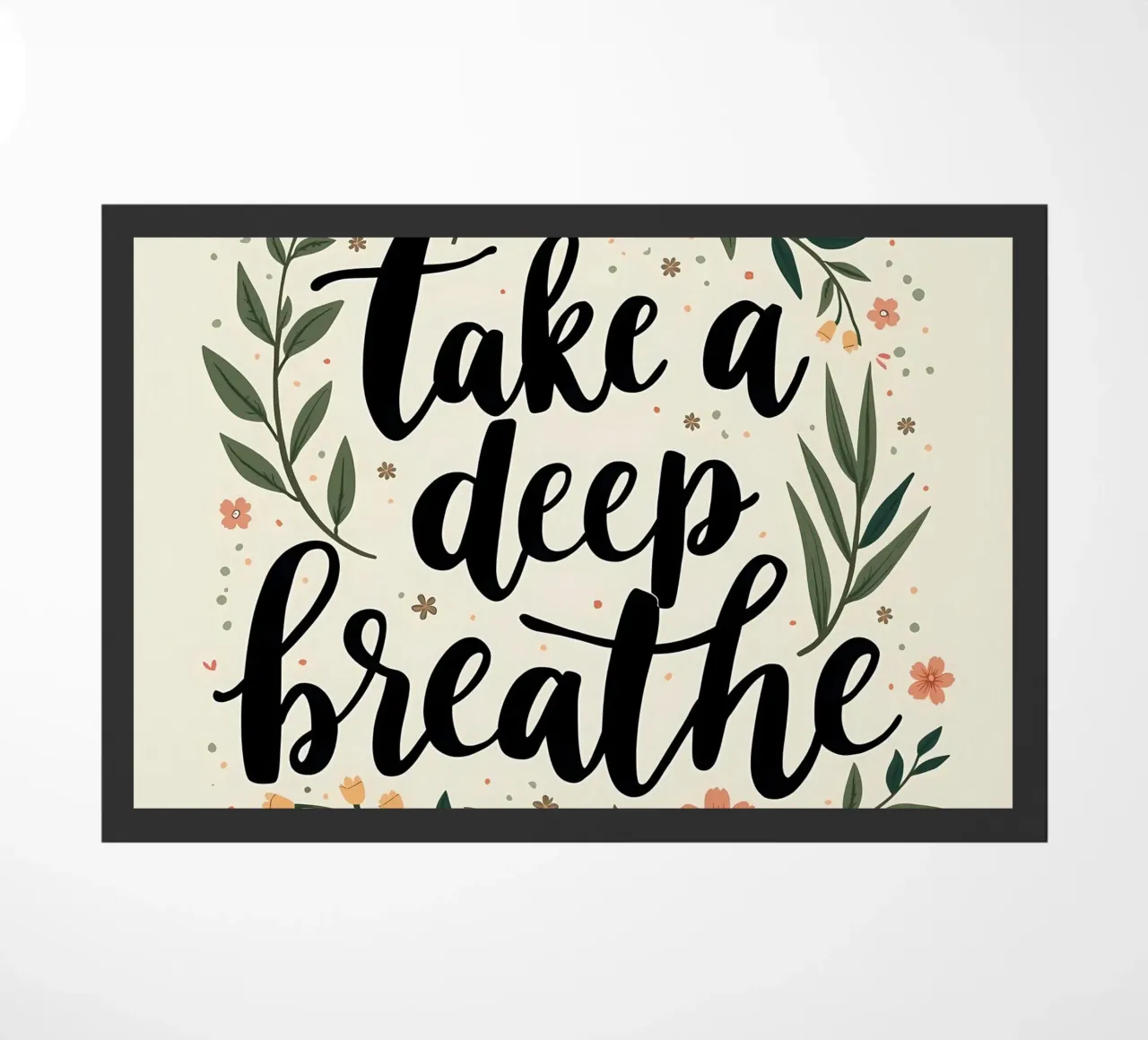 Respirare profondamente zerbino da inspirational quote