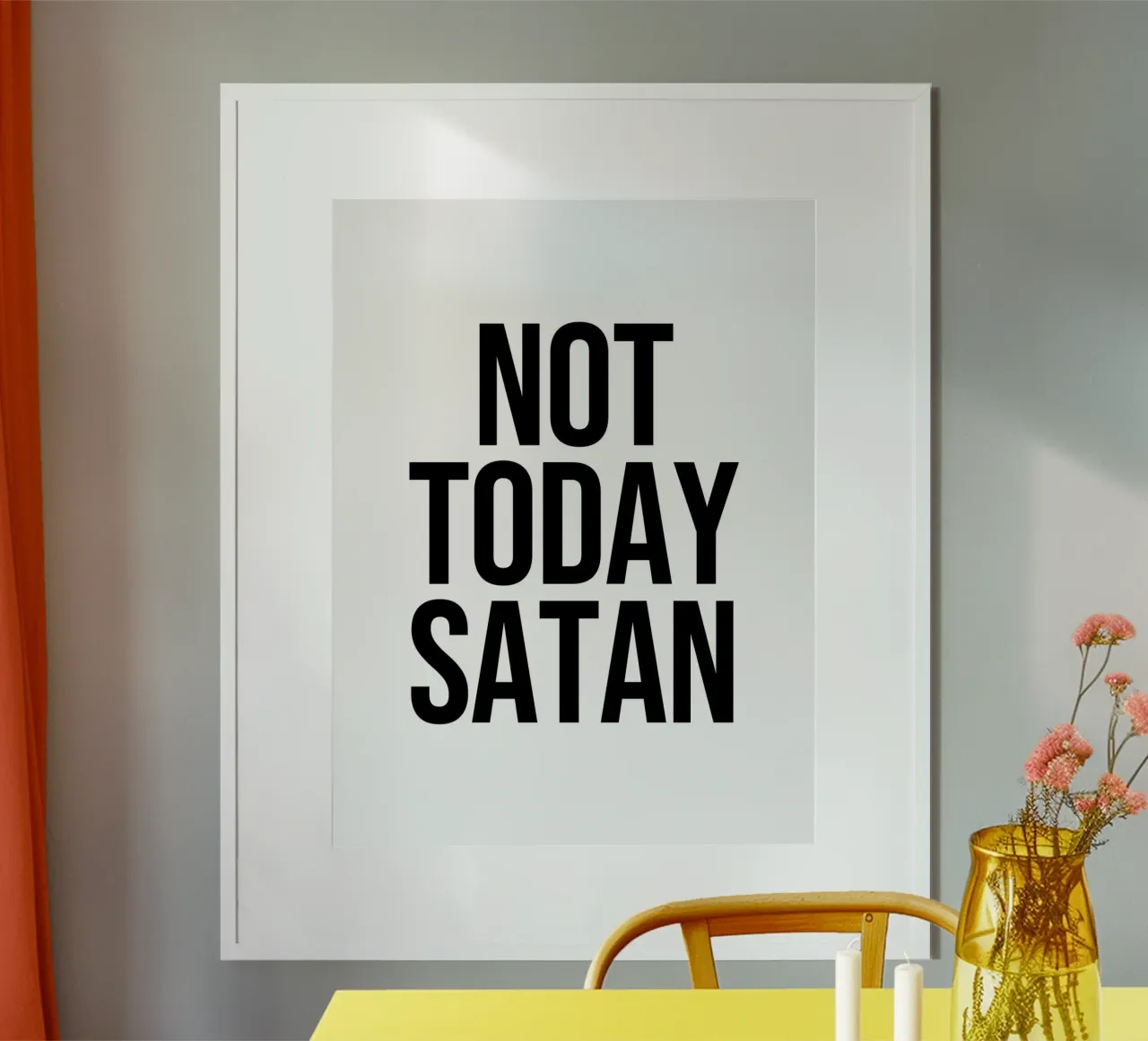 Non oggi satana cita poster con telaio in plastica da Paigaam Studio