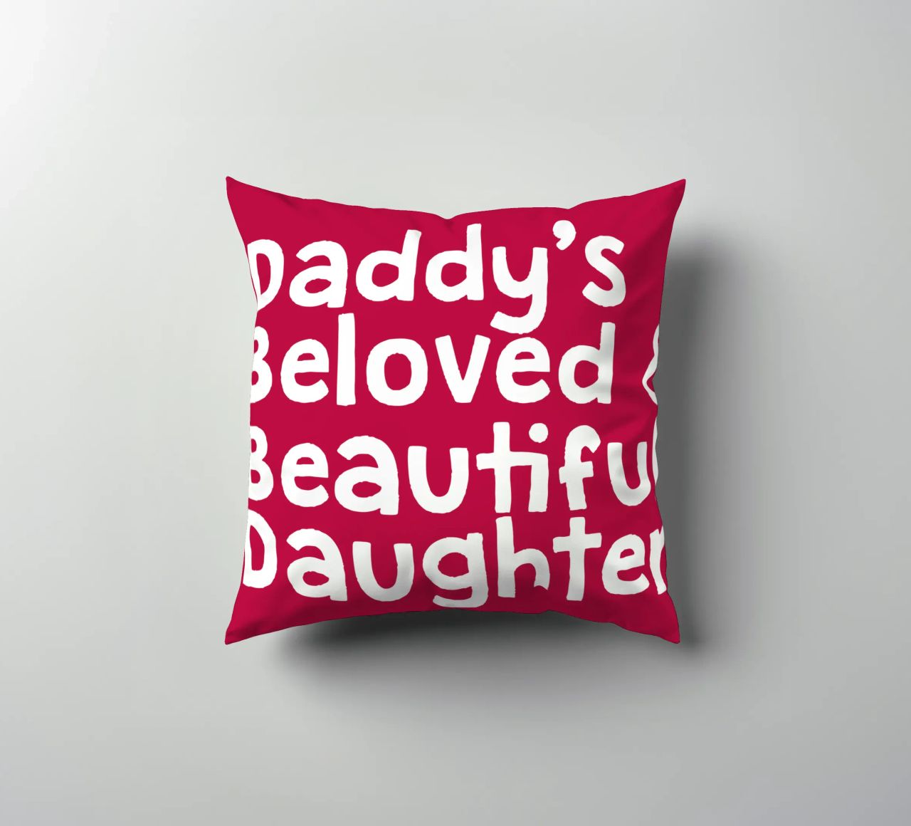 Daddy's beloved and beautiful daughter coussin de happieeagle