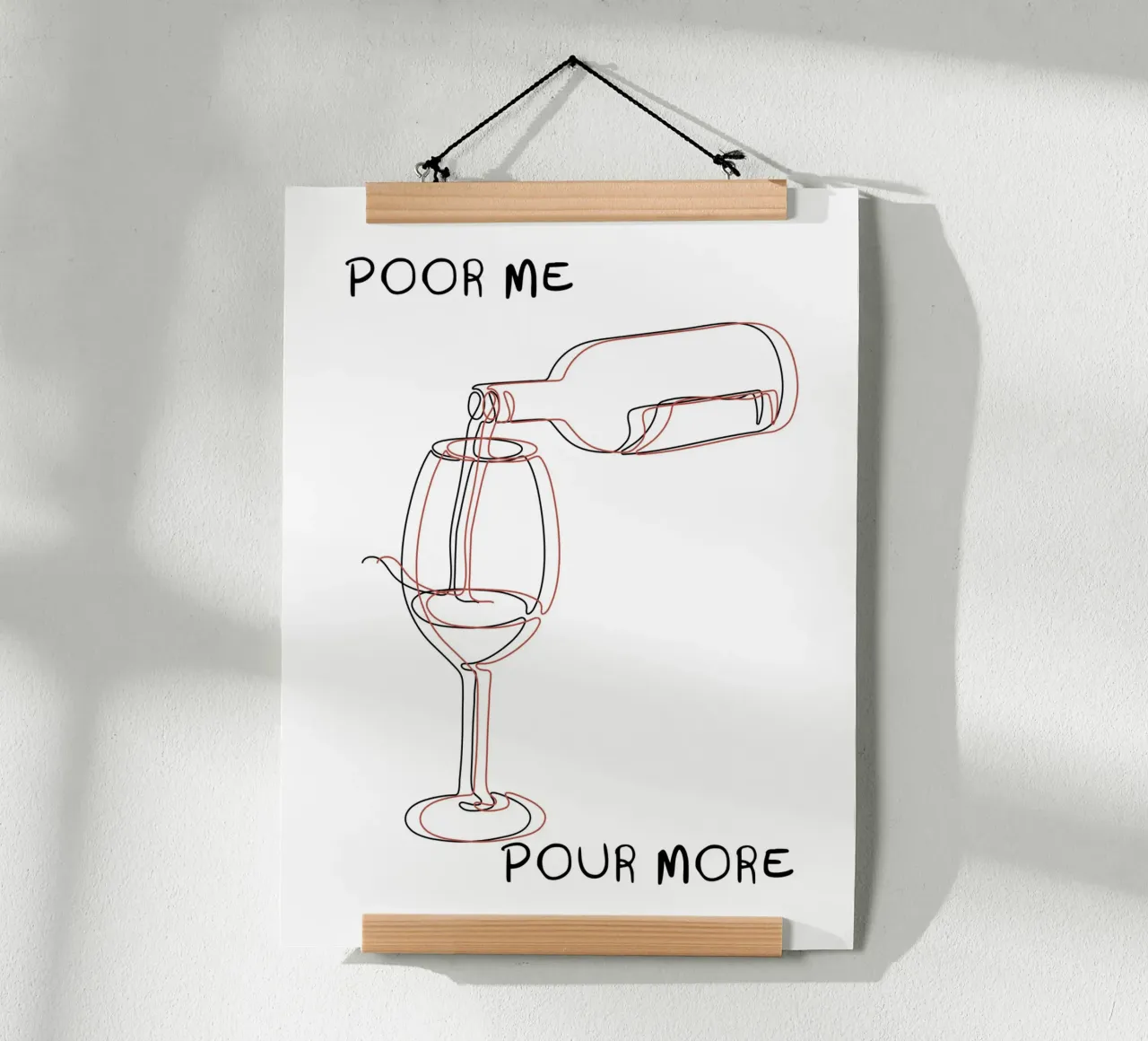 POOR ME POUR MORE poster da ramosashop