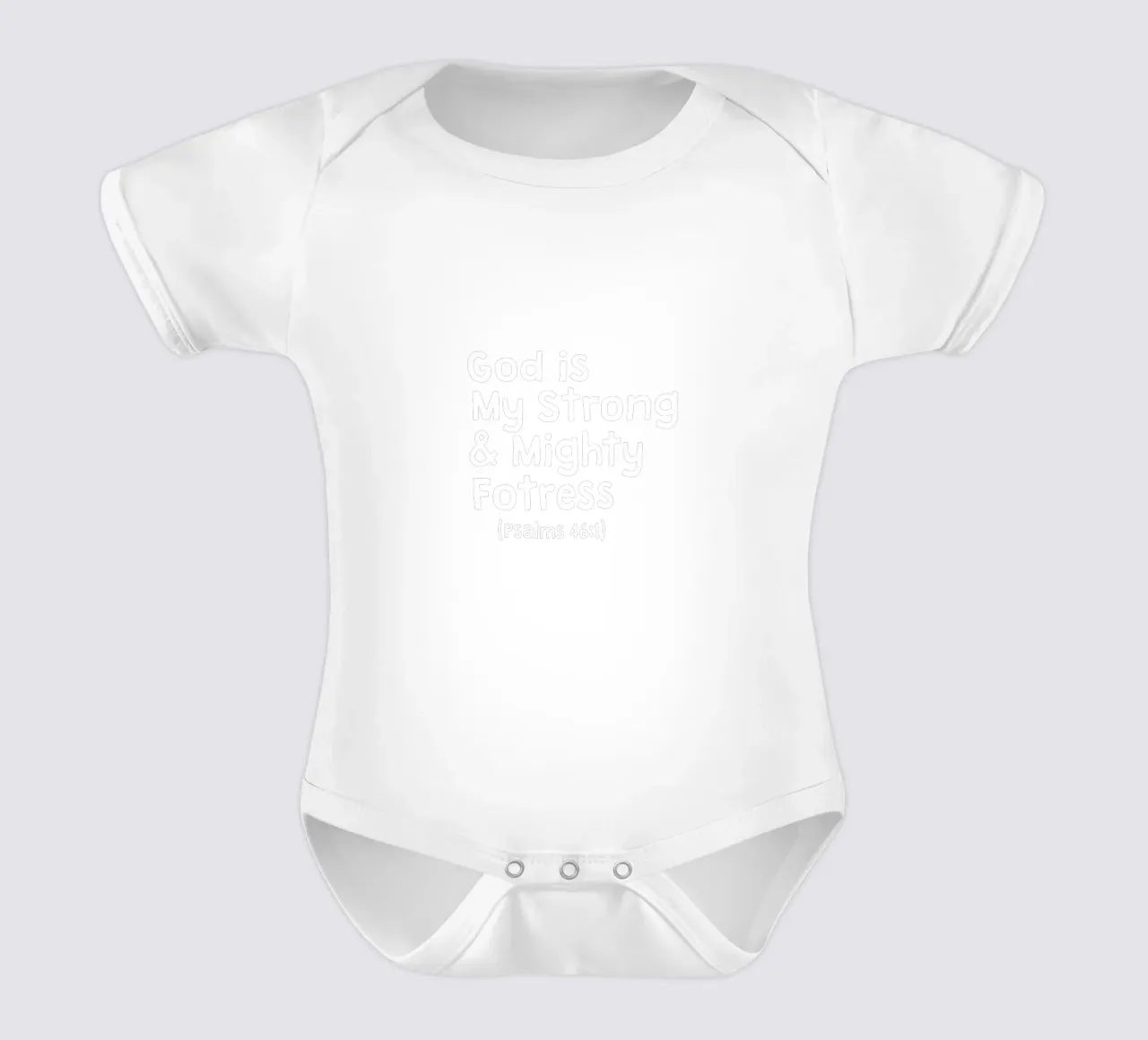 God is my strong and mighty fortress body neonato maniche corte da happieeagle