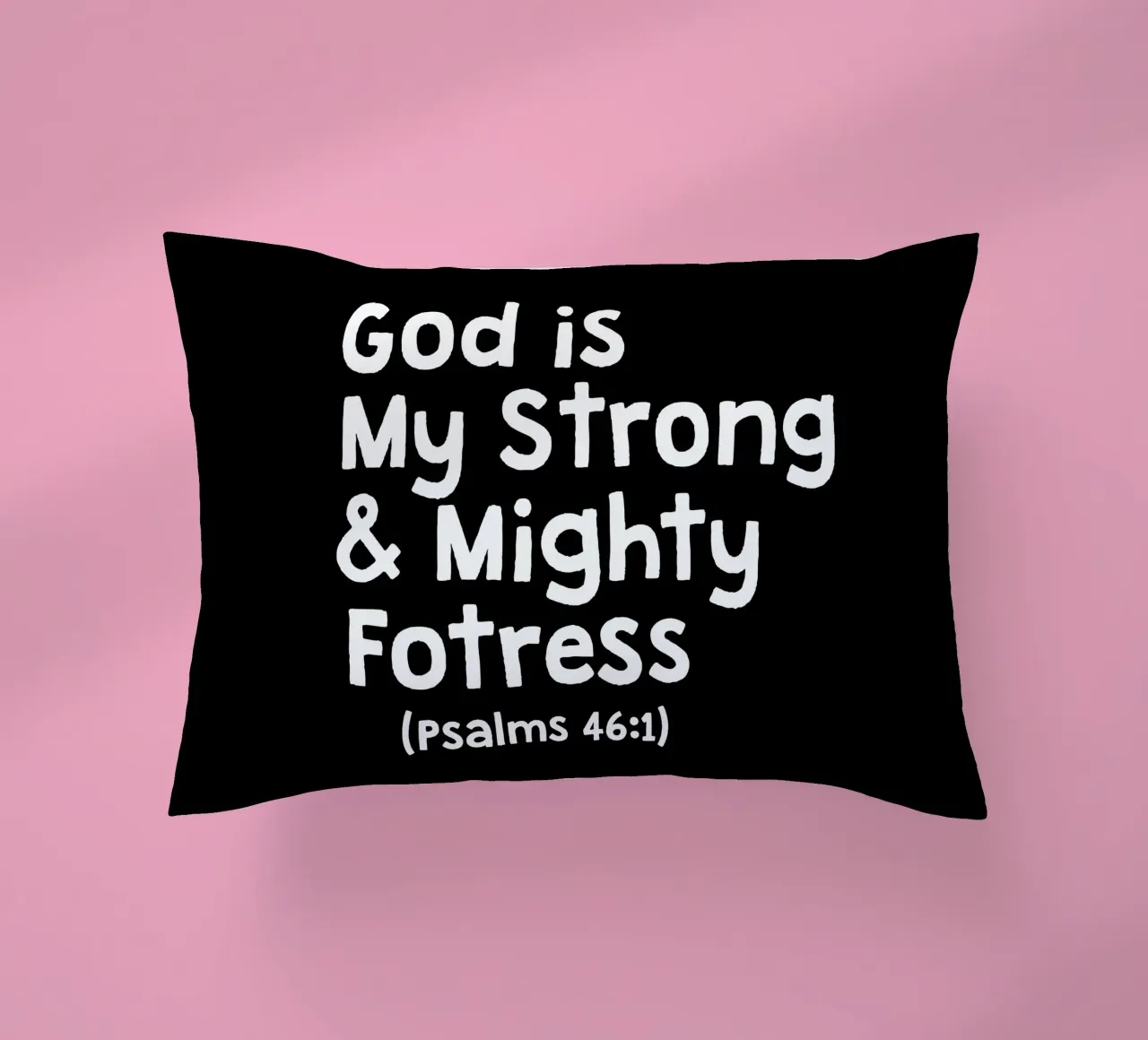 God is my strong and mighty fortress cuscino da happieeagle