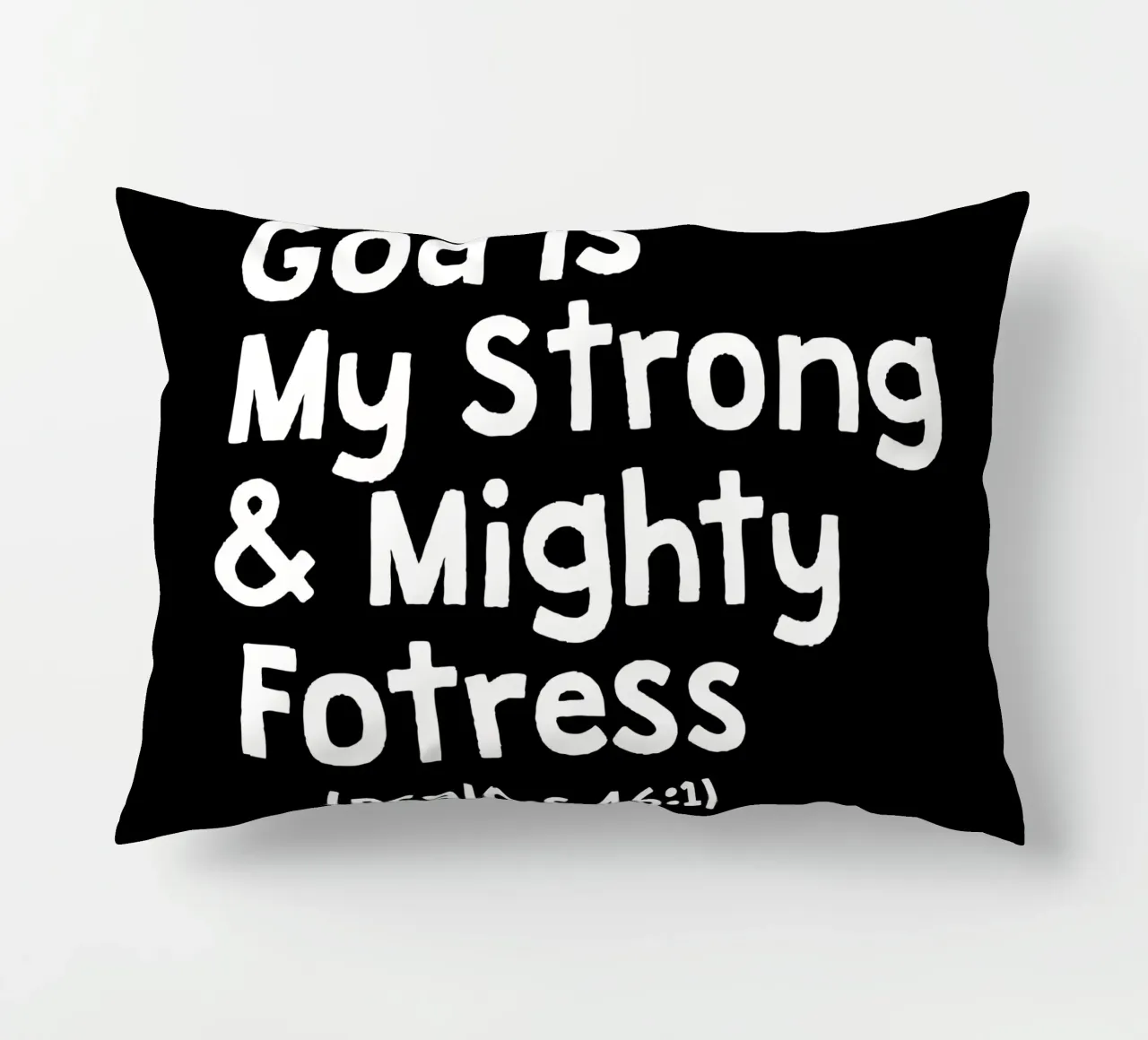 God is my strong and mighty fortress cuscino da happieeagle