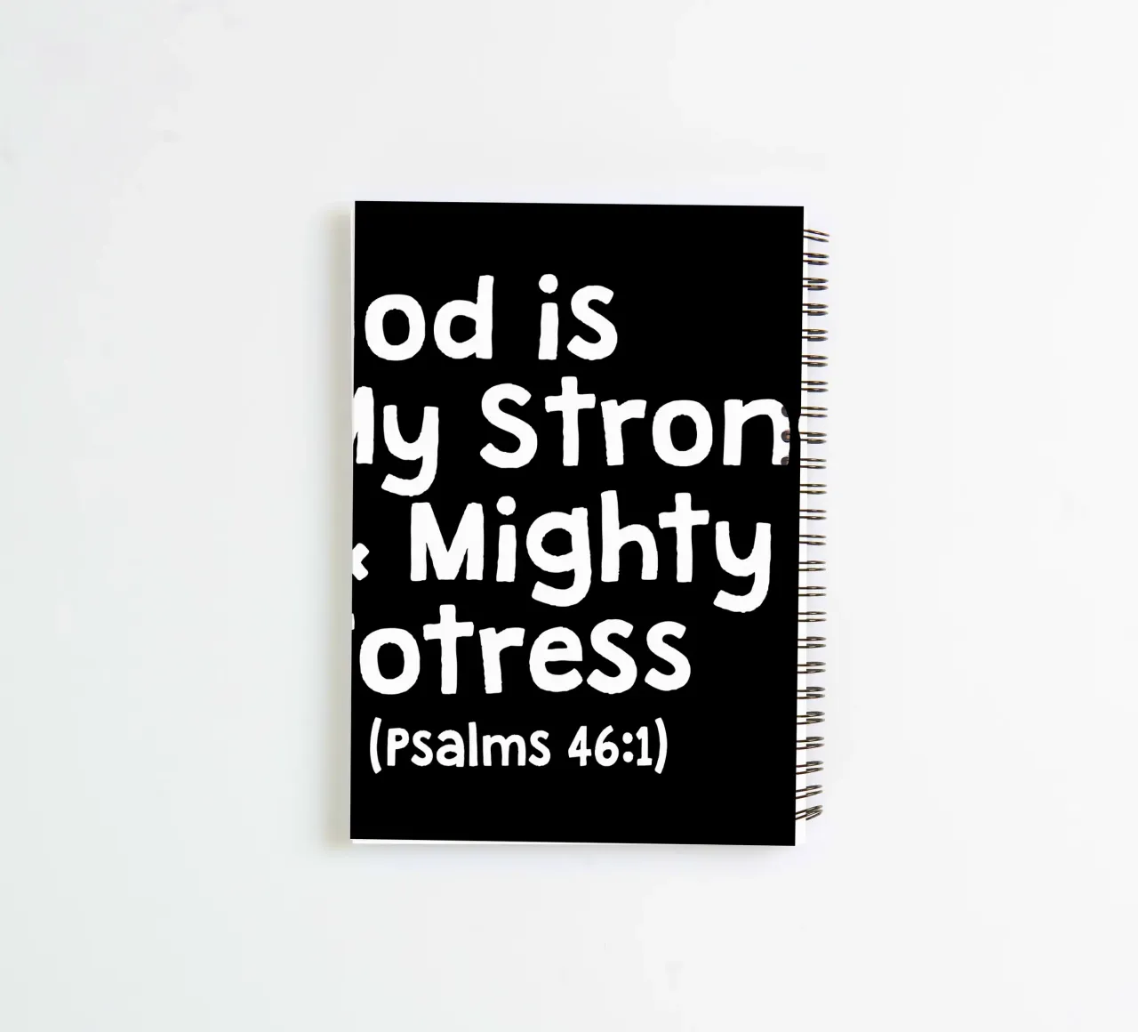 God is my strong and mighty fortress spiral notebook by happieeagle