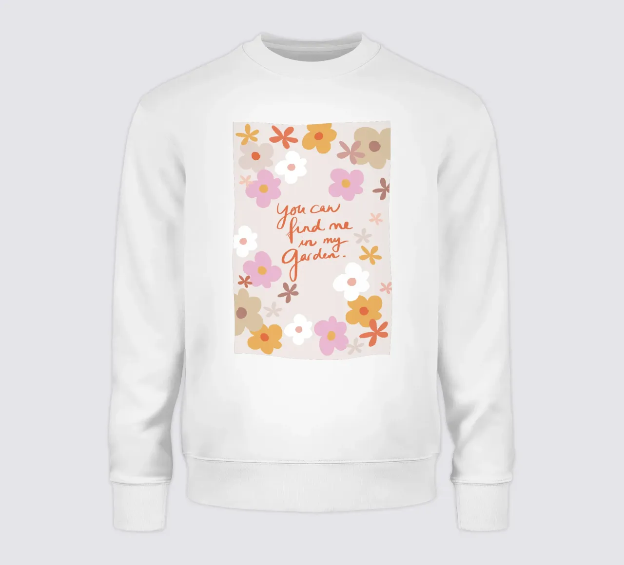 You Can Find Me In My Garden 1X felpa da Studio Memb