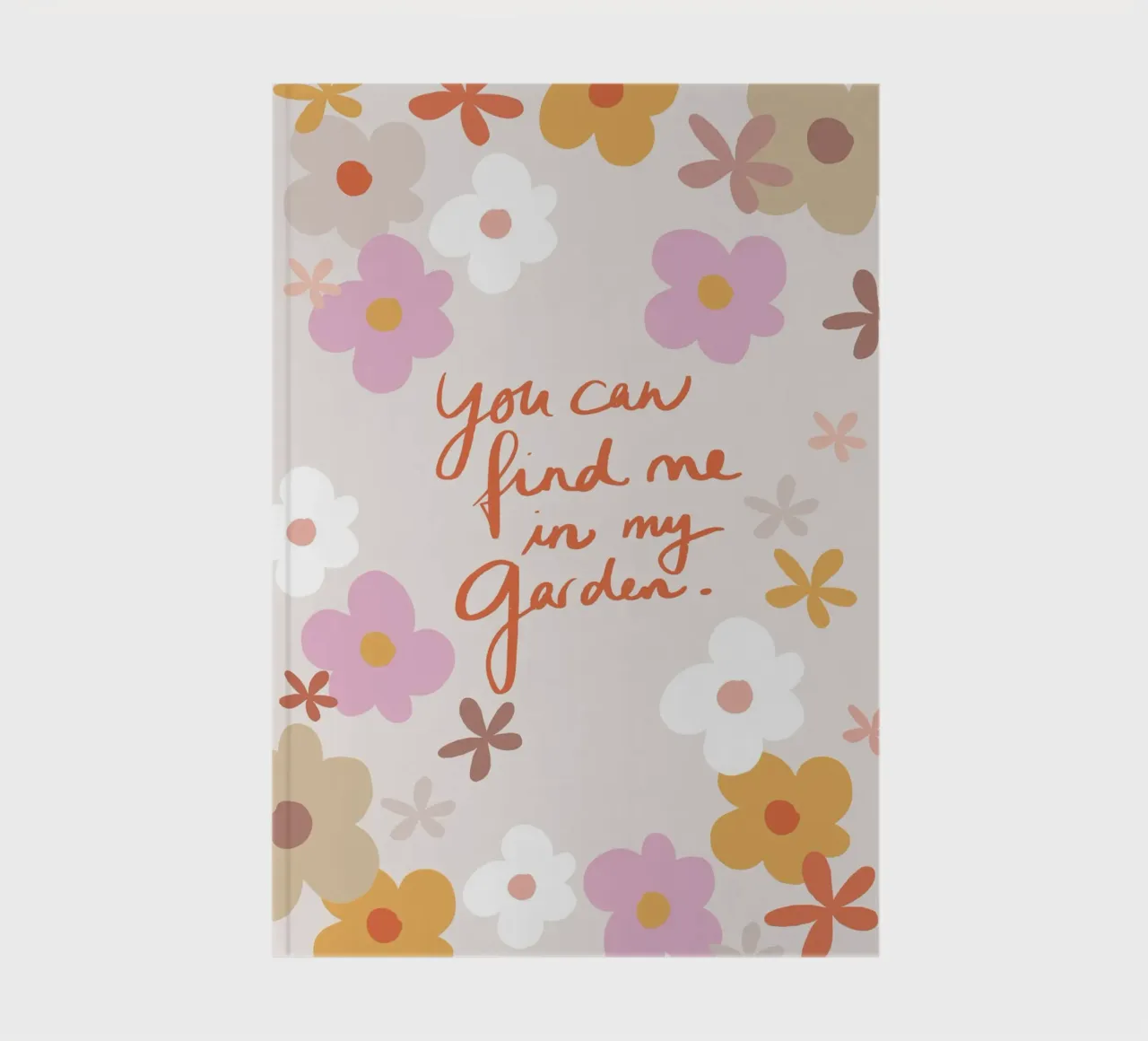 You Can Find Me In My Garden 1X notebook by Studio Memb
