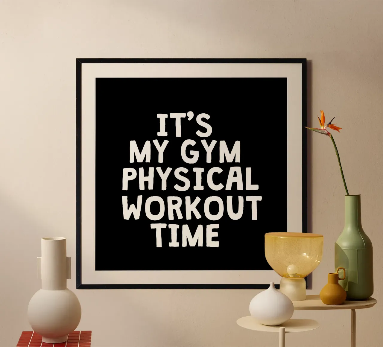 It's my gym physical workout time poster da happieeagle