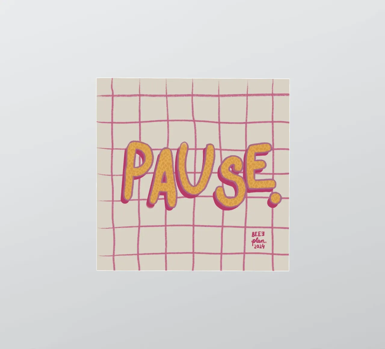 Pause. sticker van Beeeplan