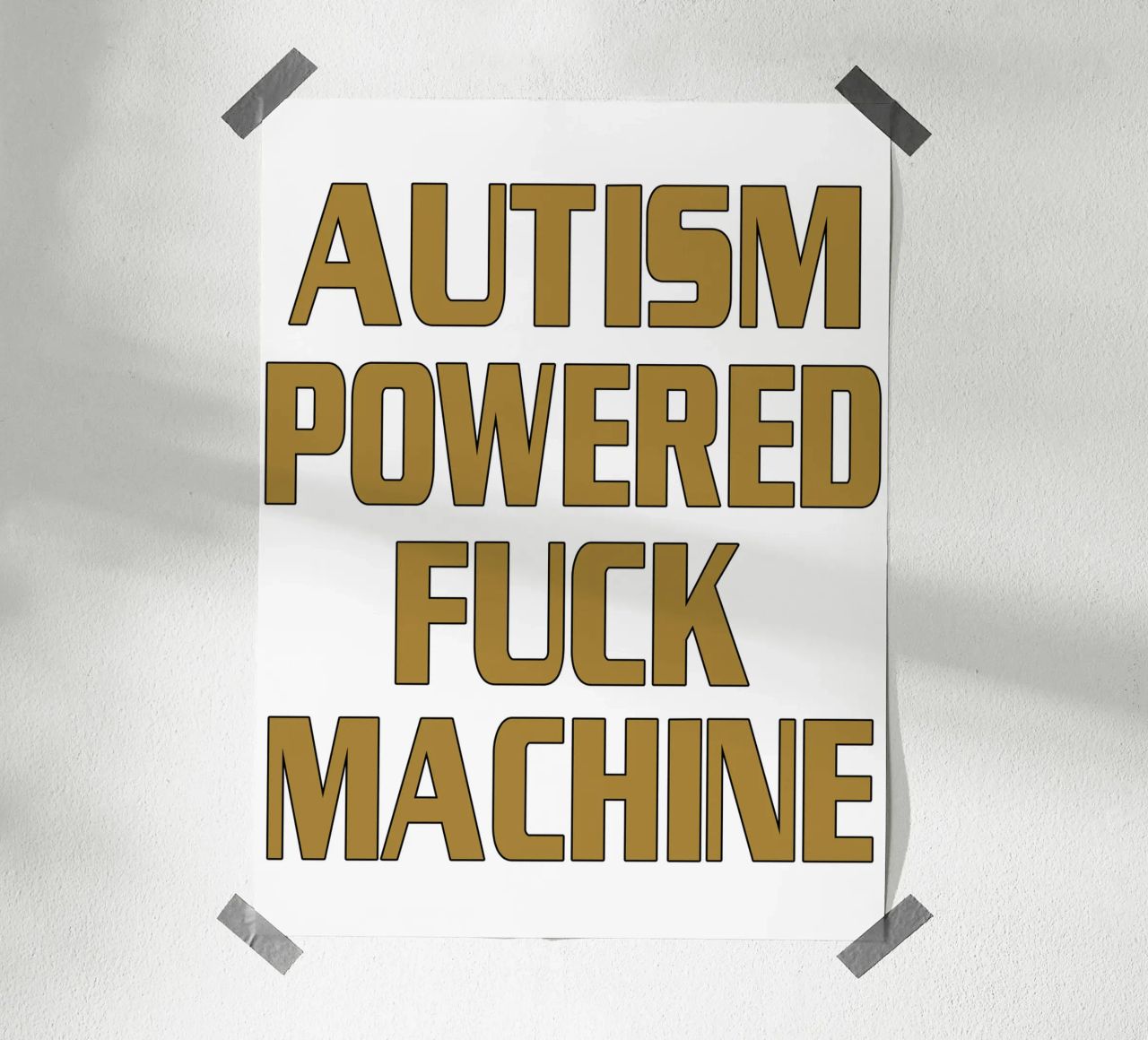 Autismusbetriebene Maschine Lustiges Design Poster von theganduls