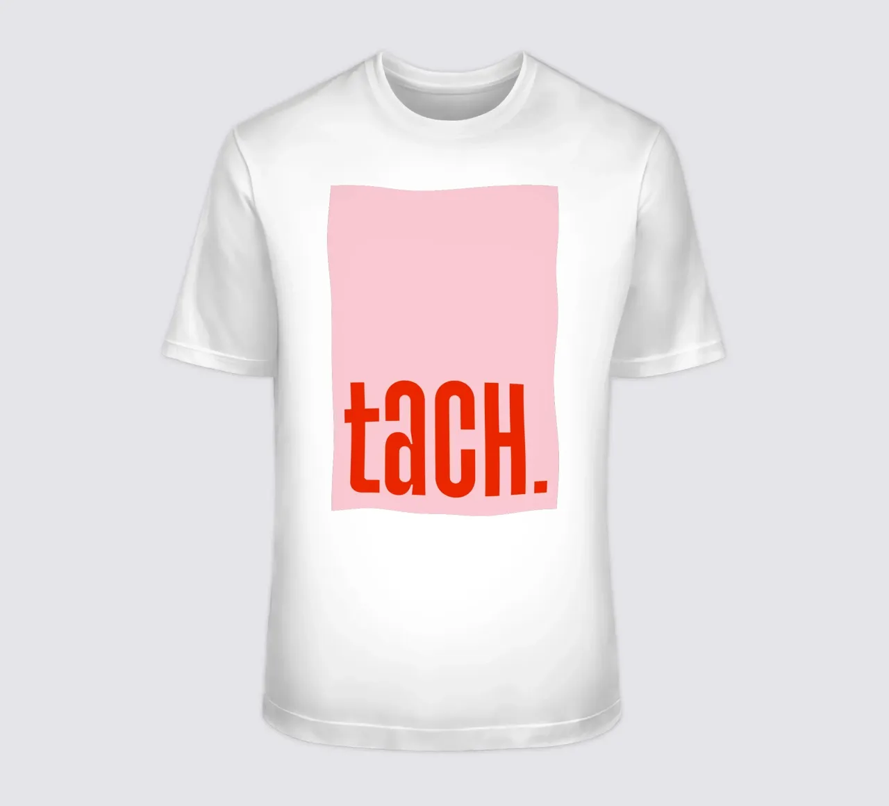 Tach rosarot t-shirt da BAINAI QUOTES
