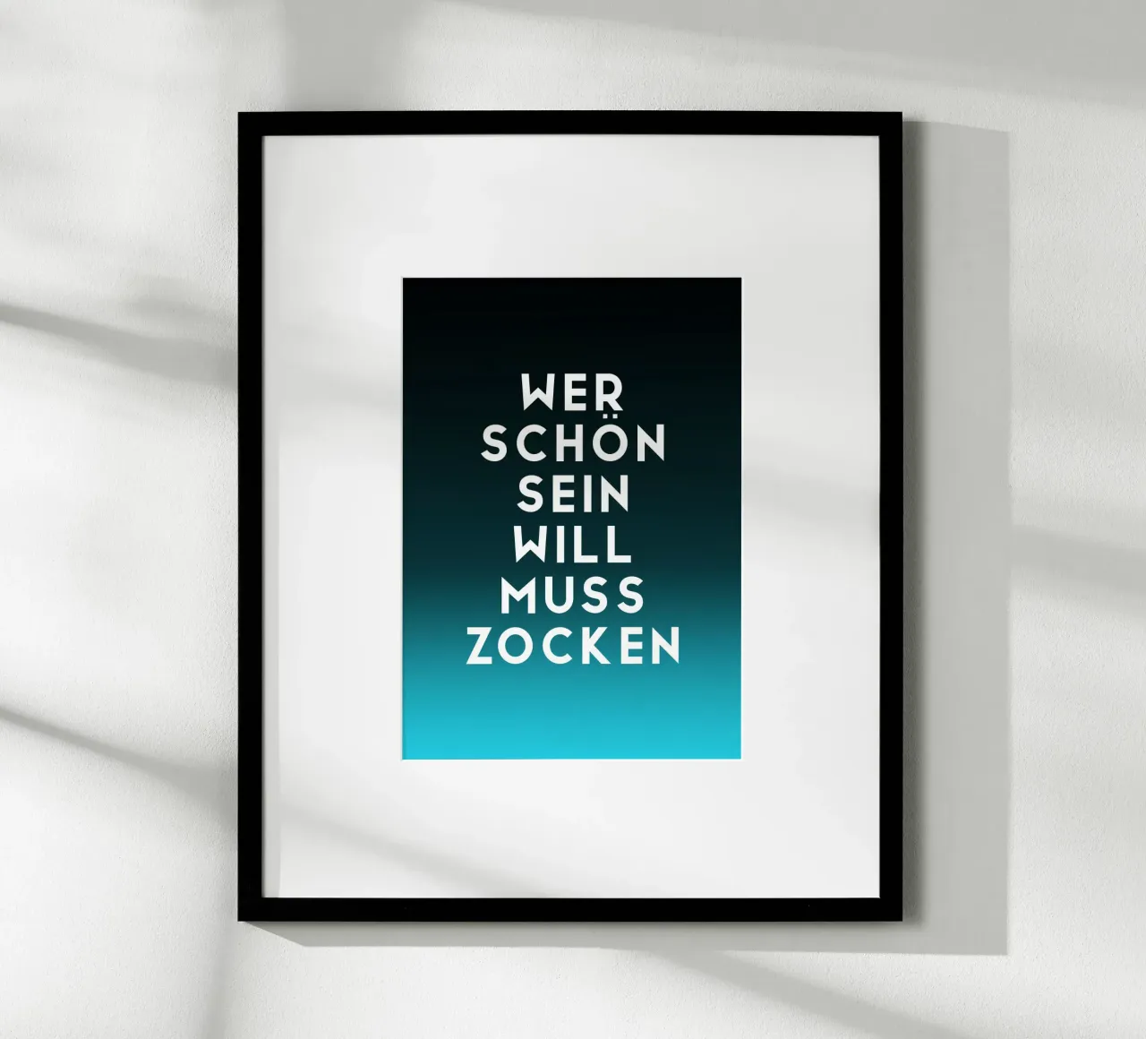 Wer schön sein will poster con telaio in plastica da BAINAI QUOTES