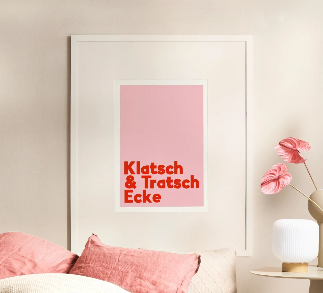Klatsch & Tratsch Ecke rosarot Poster von BAINAI QUOTES
