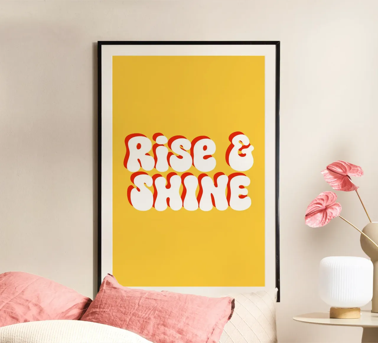 Rise and shine poster con telaio in plastica da BAINAI QUOTES
