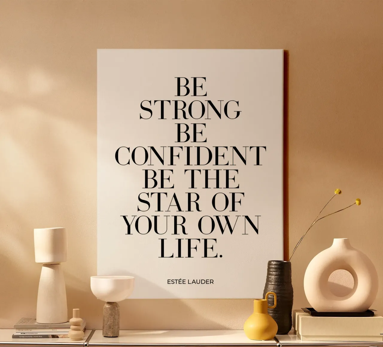 Be strong be confident quote canvas by Paigaam Studio
