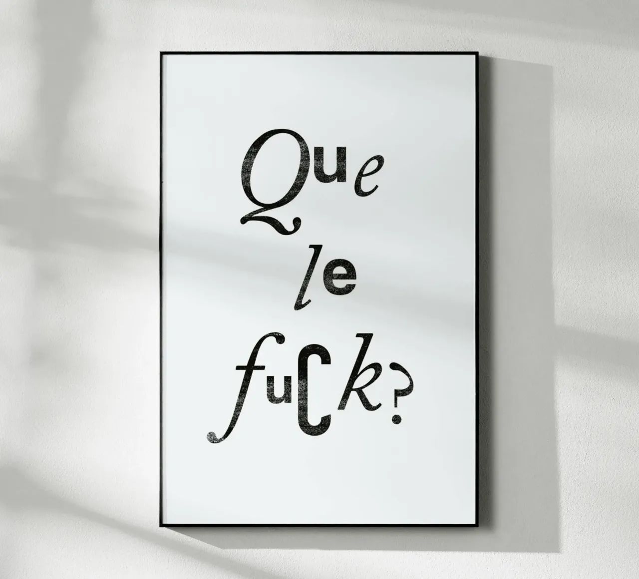 Que Le Fuck plexiglass da typealive