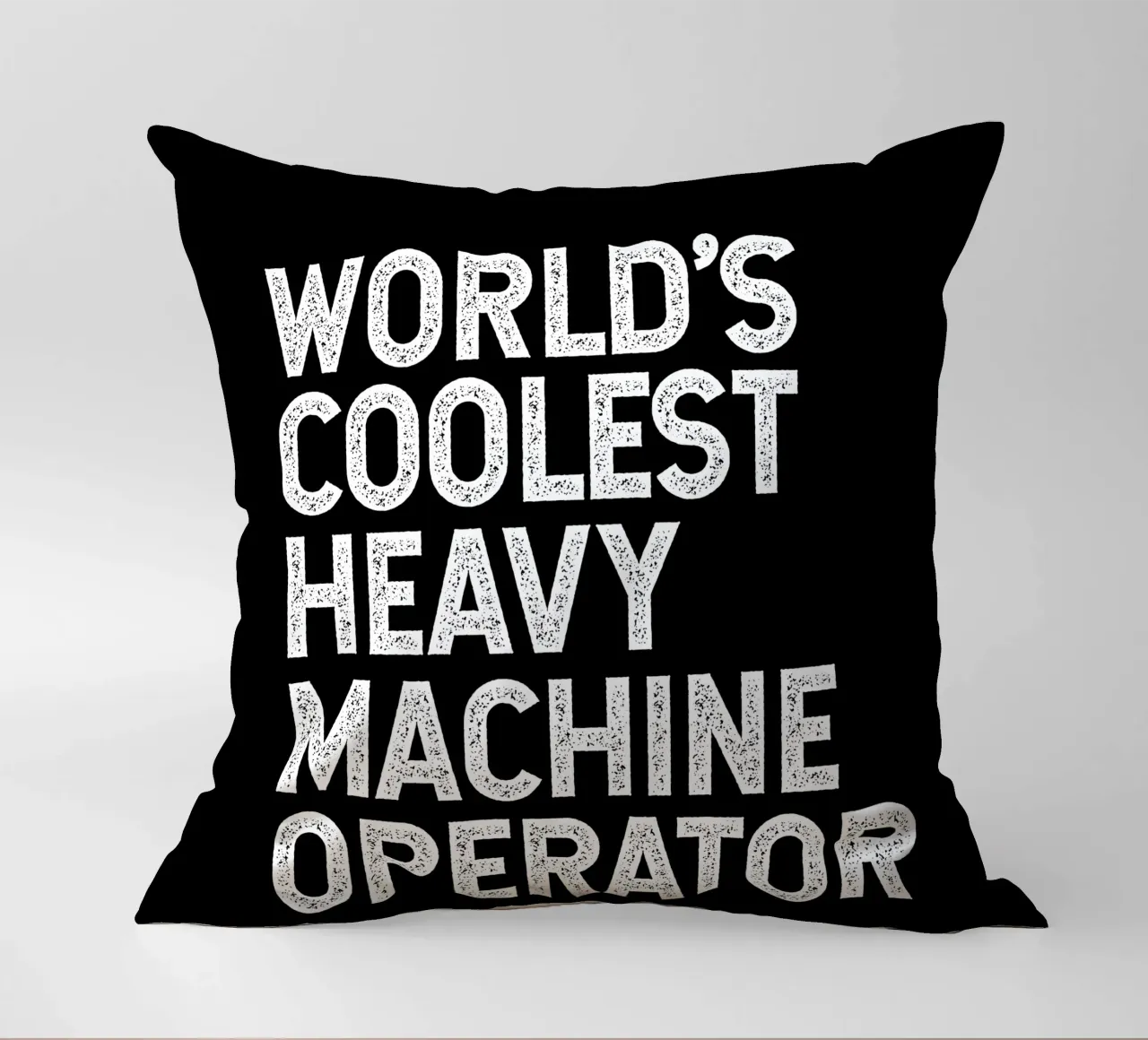 World's coolest heavy machine operator cuscino da happieeagle