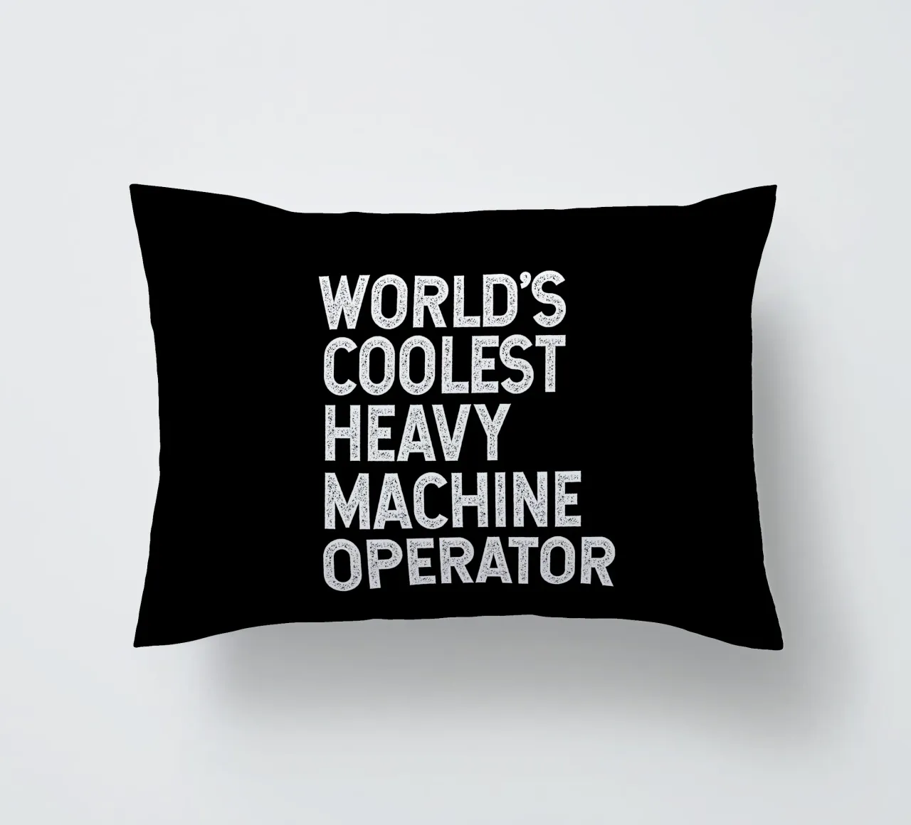 World's coolest heavy machine operator cuscino da happieeagle