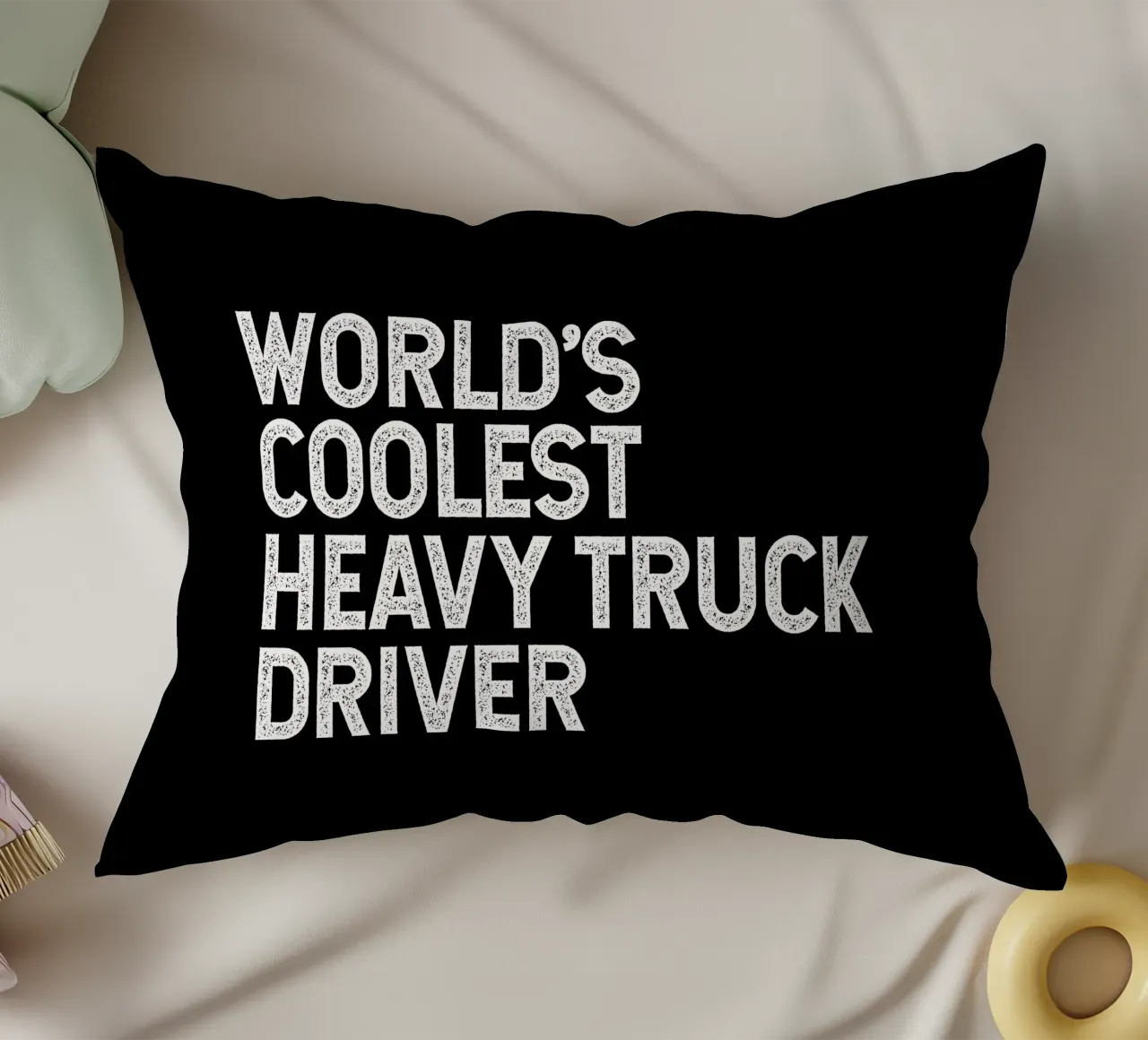 World's coolest heavy truck driver cuscino da happieeagle