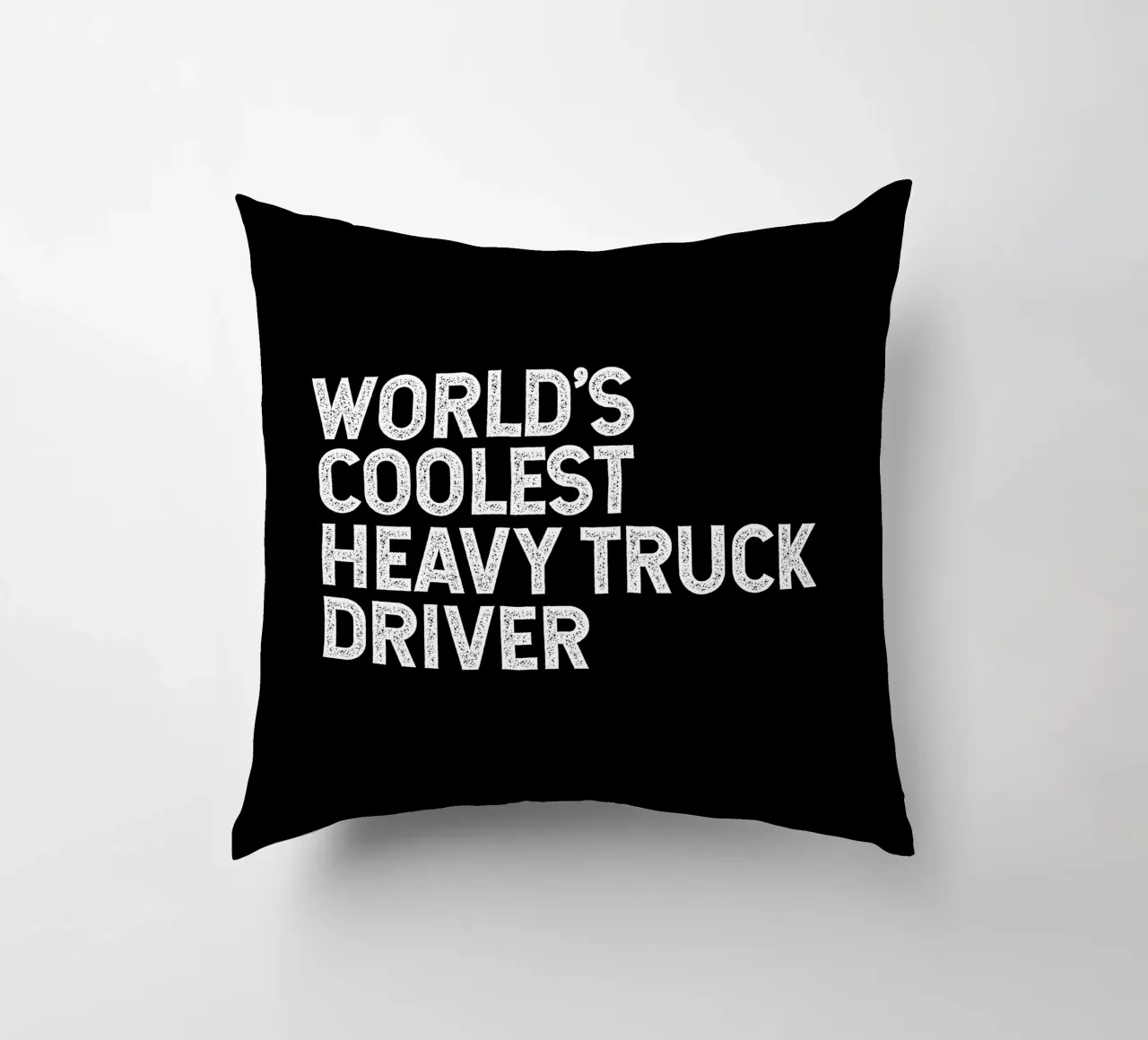 World's coolest heavy truck driver cuscino da happieeagle