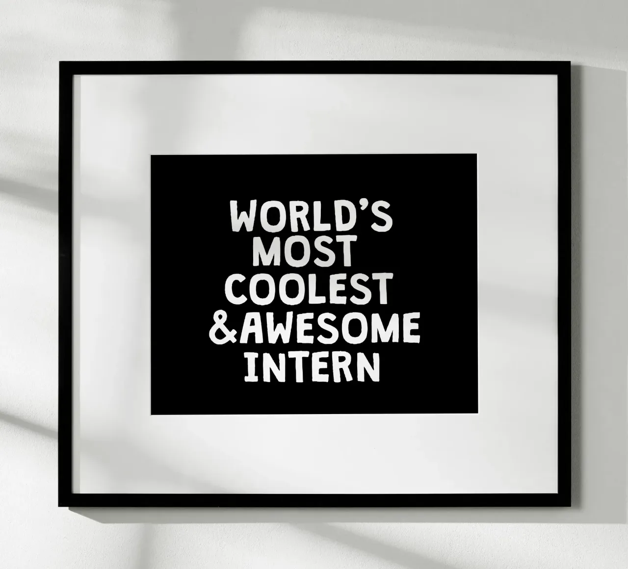 World's most coolest and awesome intern poster da happieeagle
